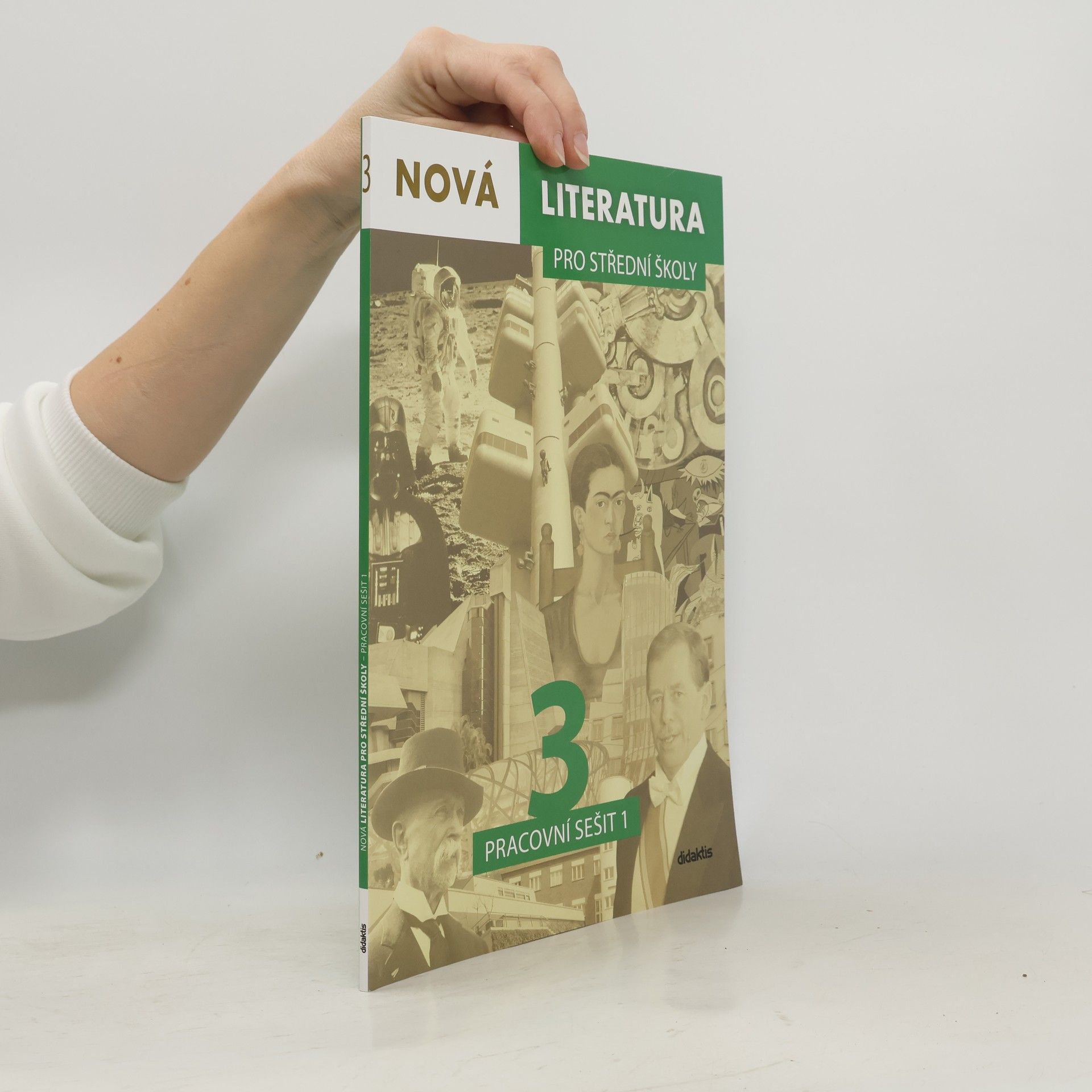 Jolana Fišarová Nová literatura 3 pro střední školy. Pracovní sešit 1