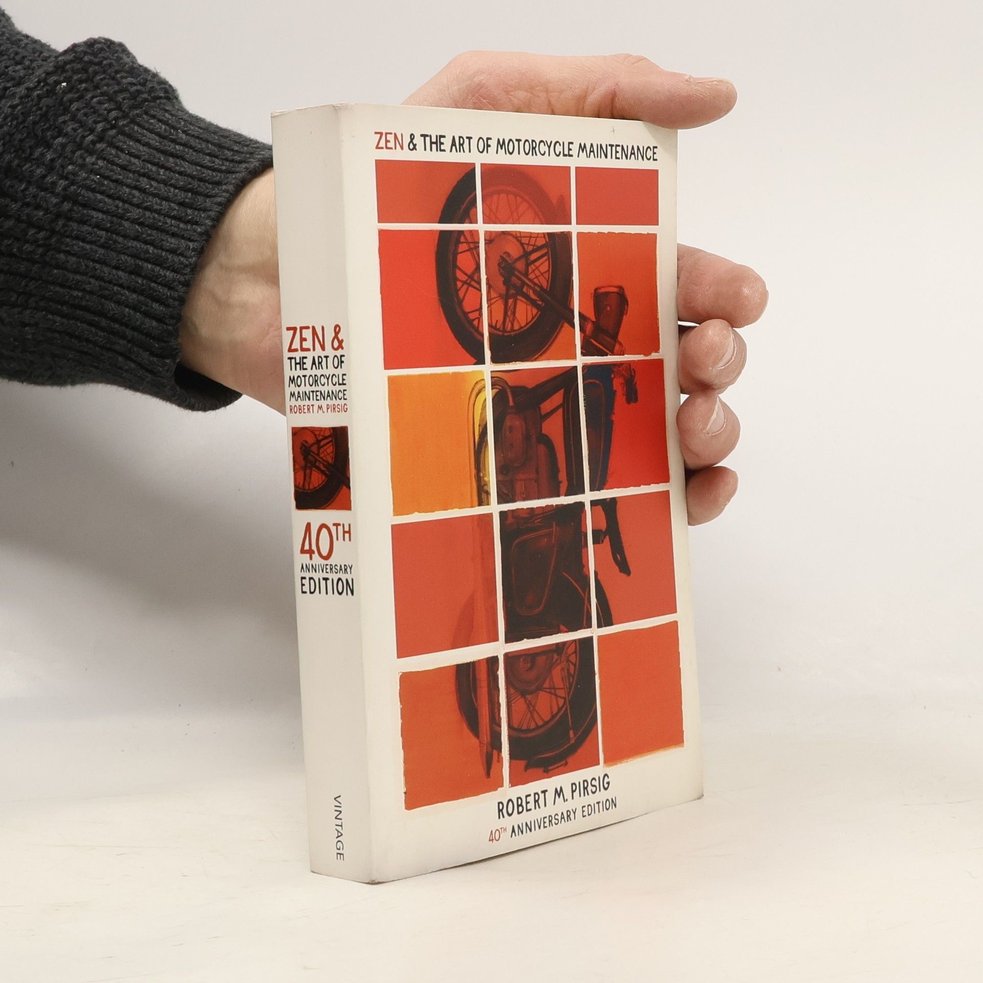 Robert M. Pirsig Zen and the art of motorcycle maintenance : an inquiry into values