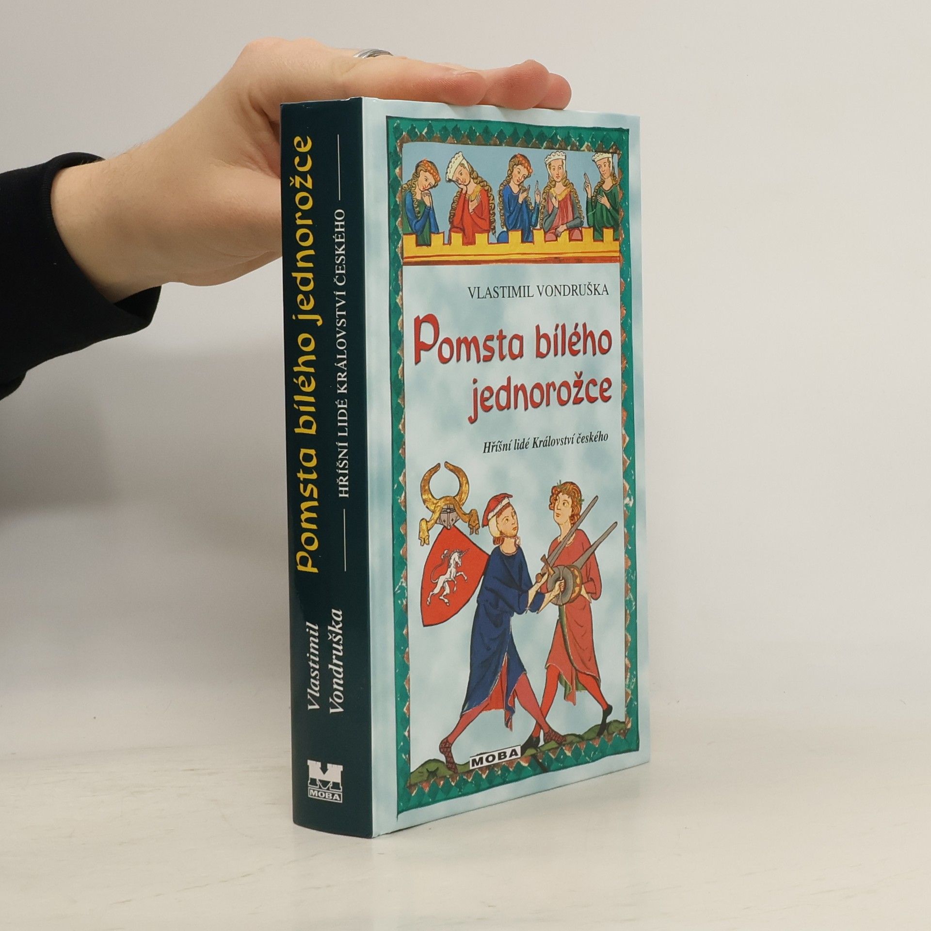 Vlastimil Vondruška Pomsta bílého jednorožce