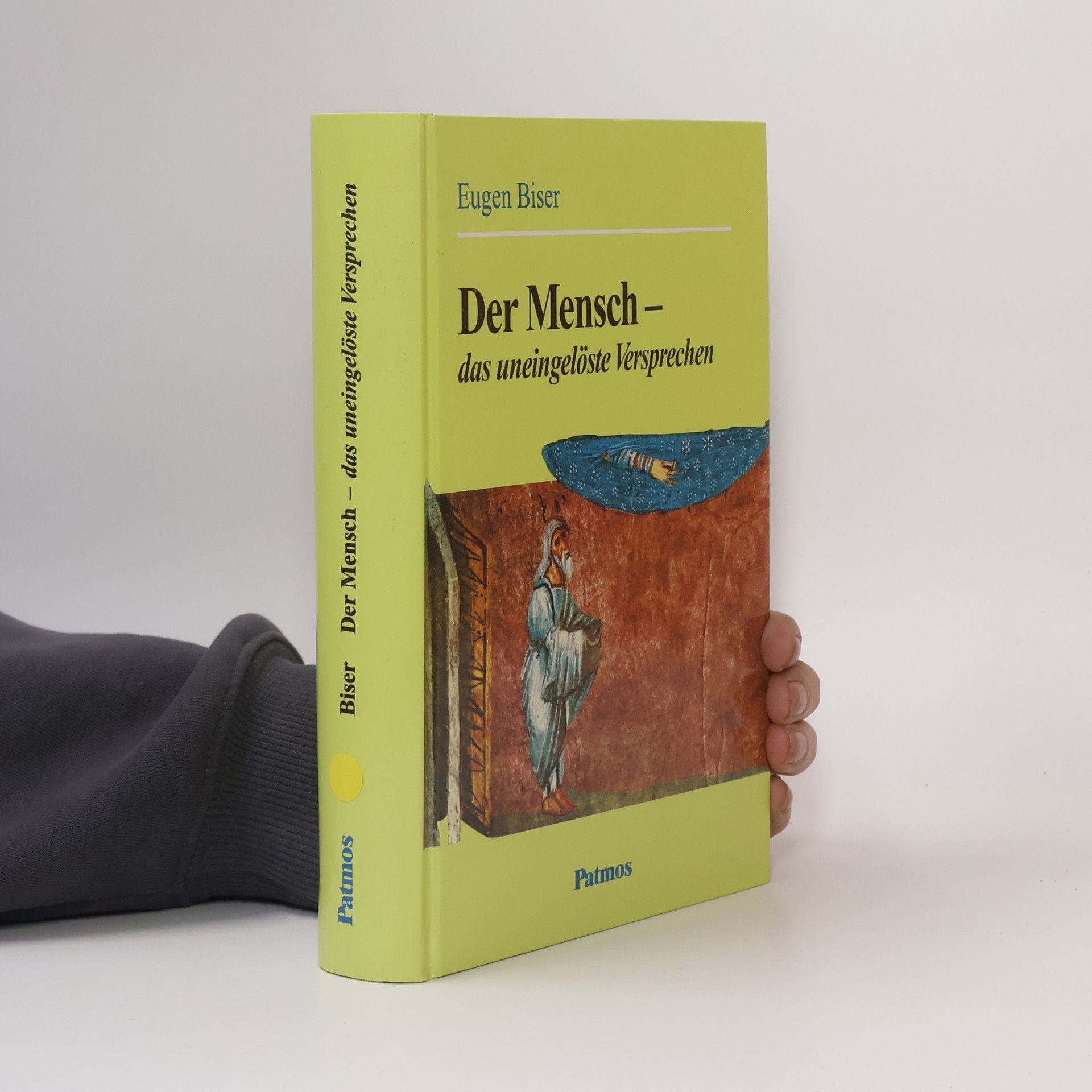 Eugen Biser Der Mensch - das uneingelöste Versprechen