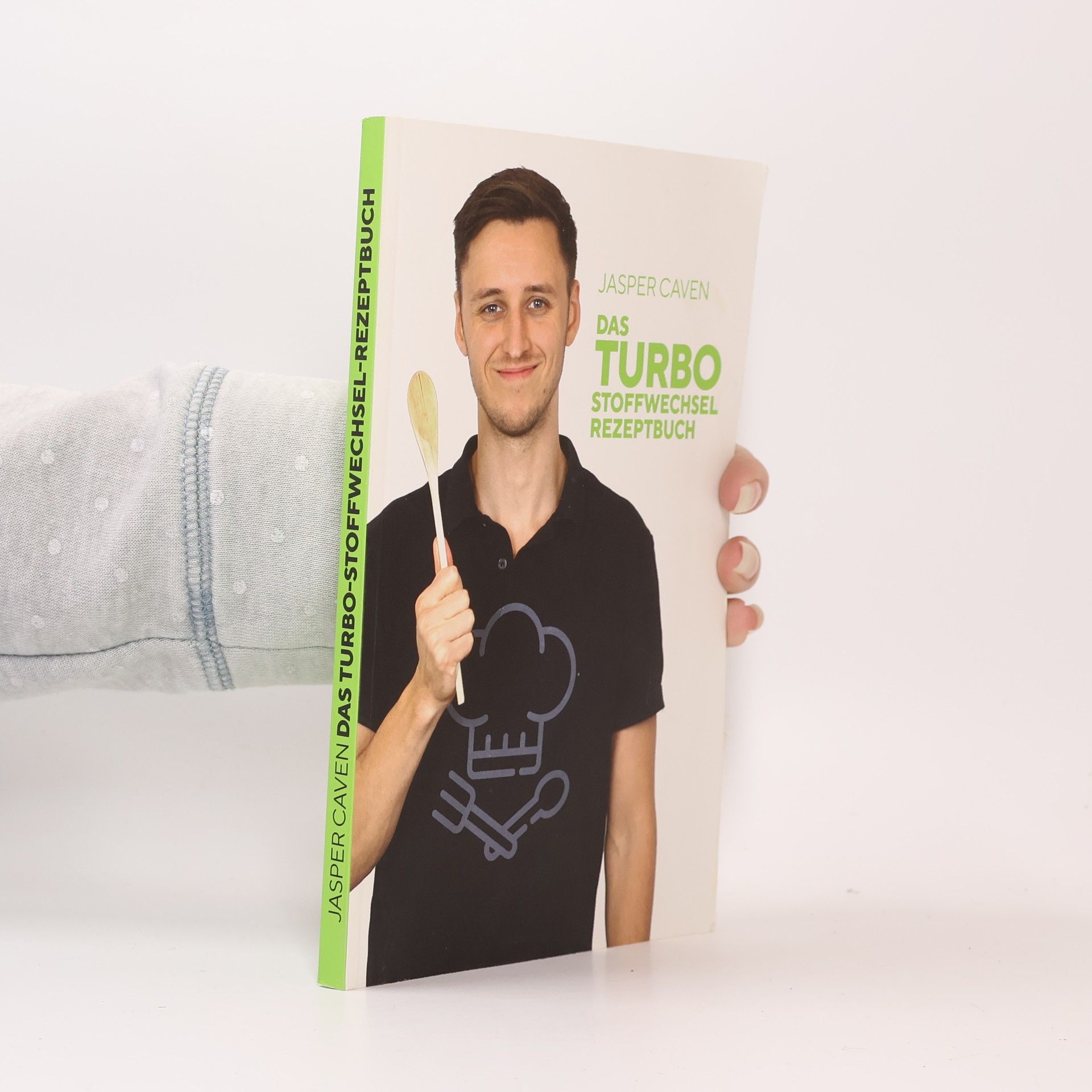 Das Turbo-Stoffwechsel-Rezeptbuch