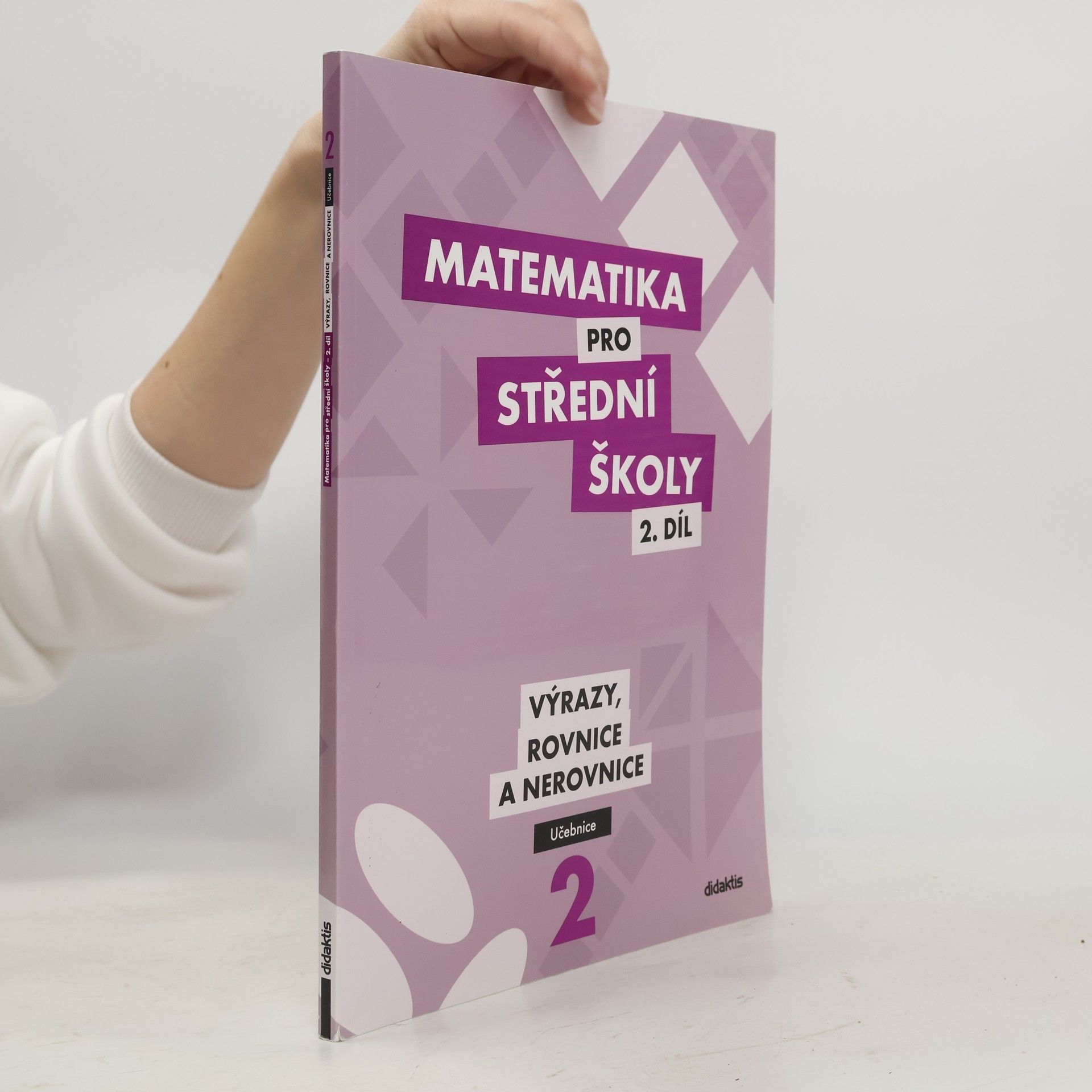 Collectif d'auteurs Matematika pro SŠ – 2. díl