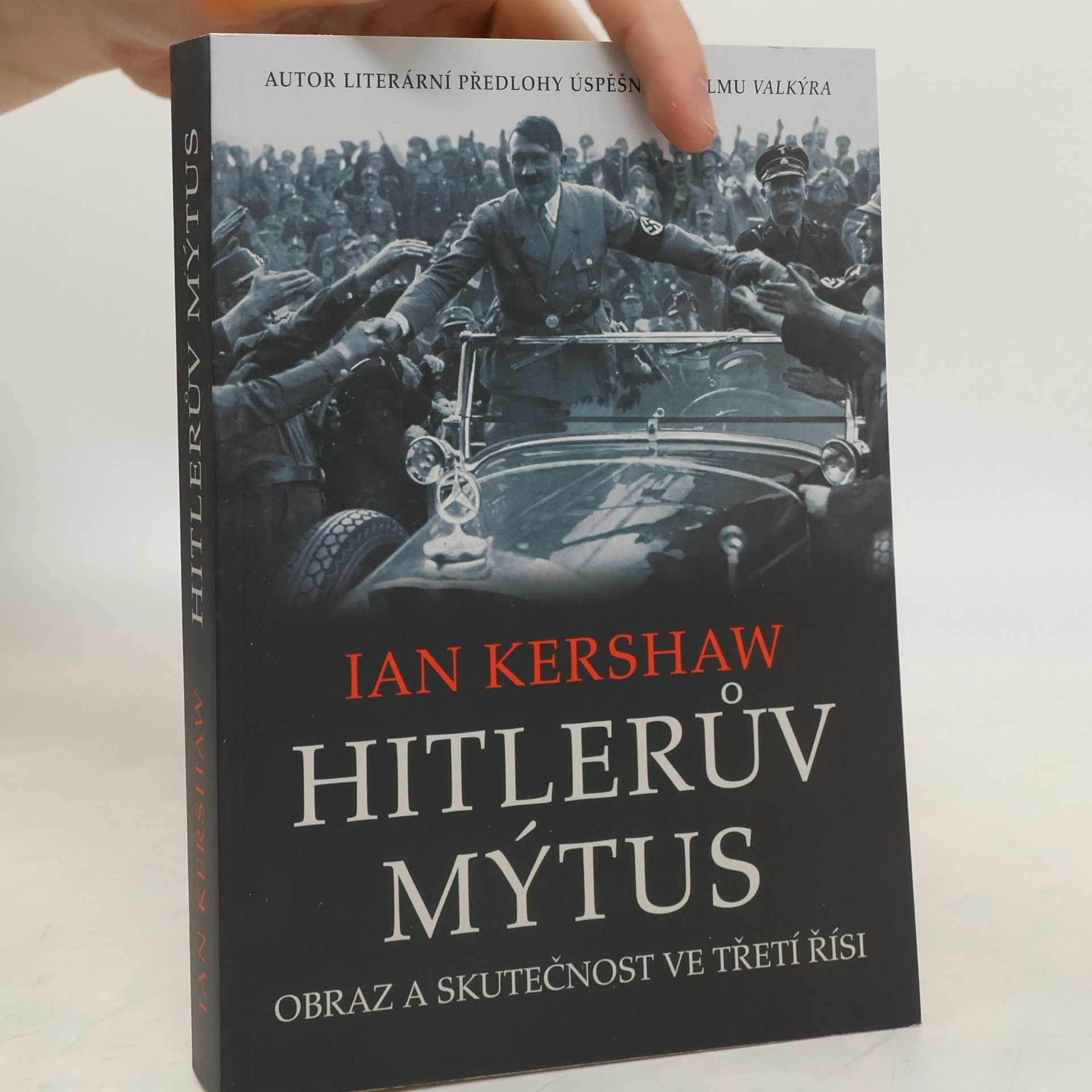 Ian Kershaw Hitlerův mýtus