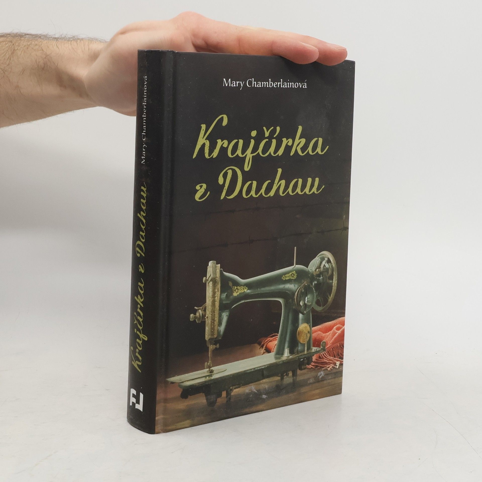 Mary Chamberlain Krajčírka z Dachau