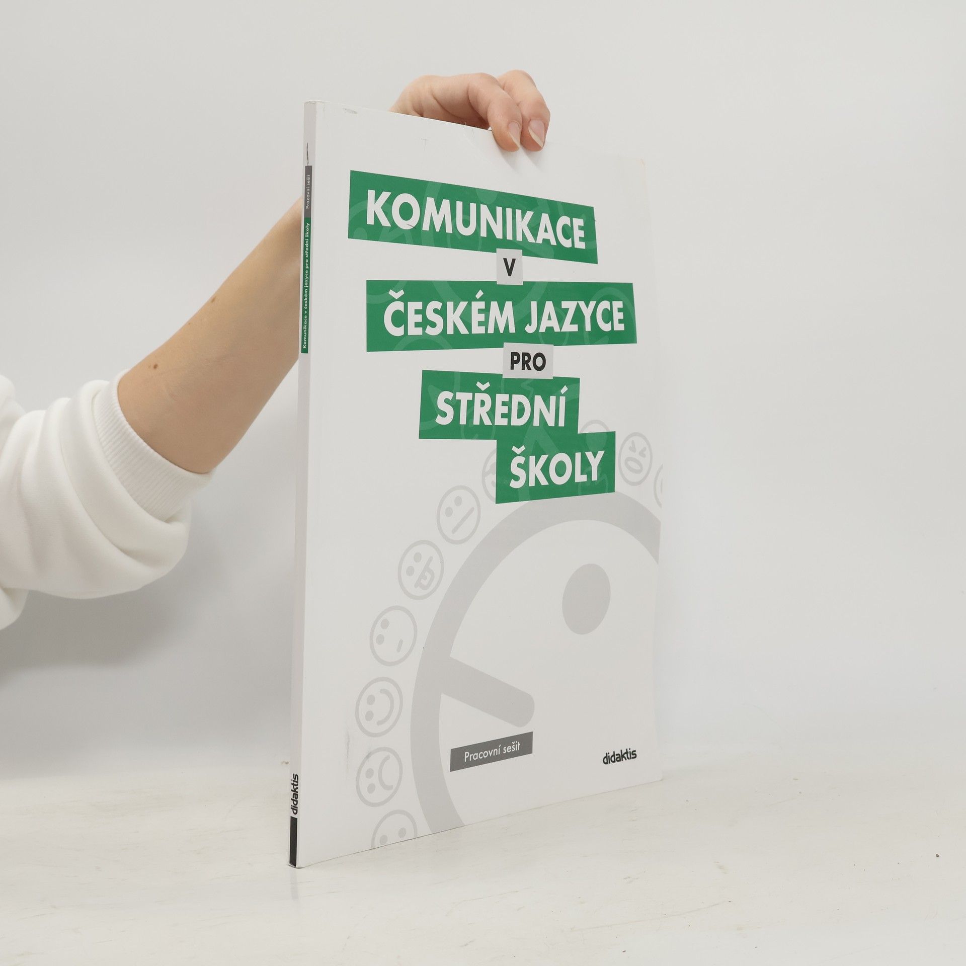 Olga Čelišová Komunikace v českém jazyce pro střední školy: Pracovní sešit