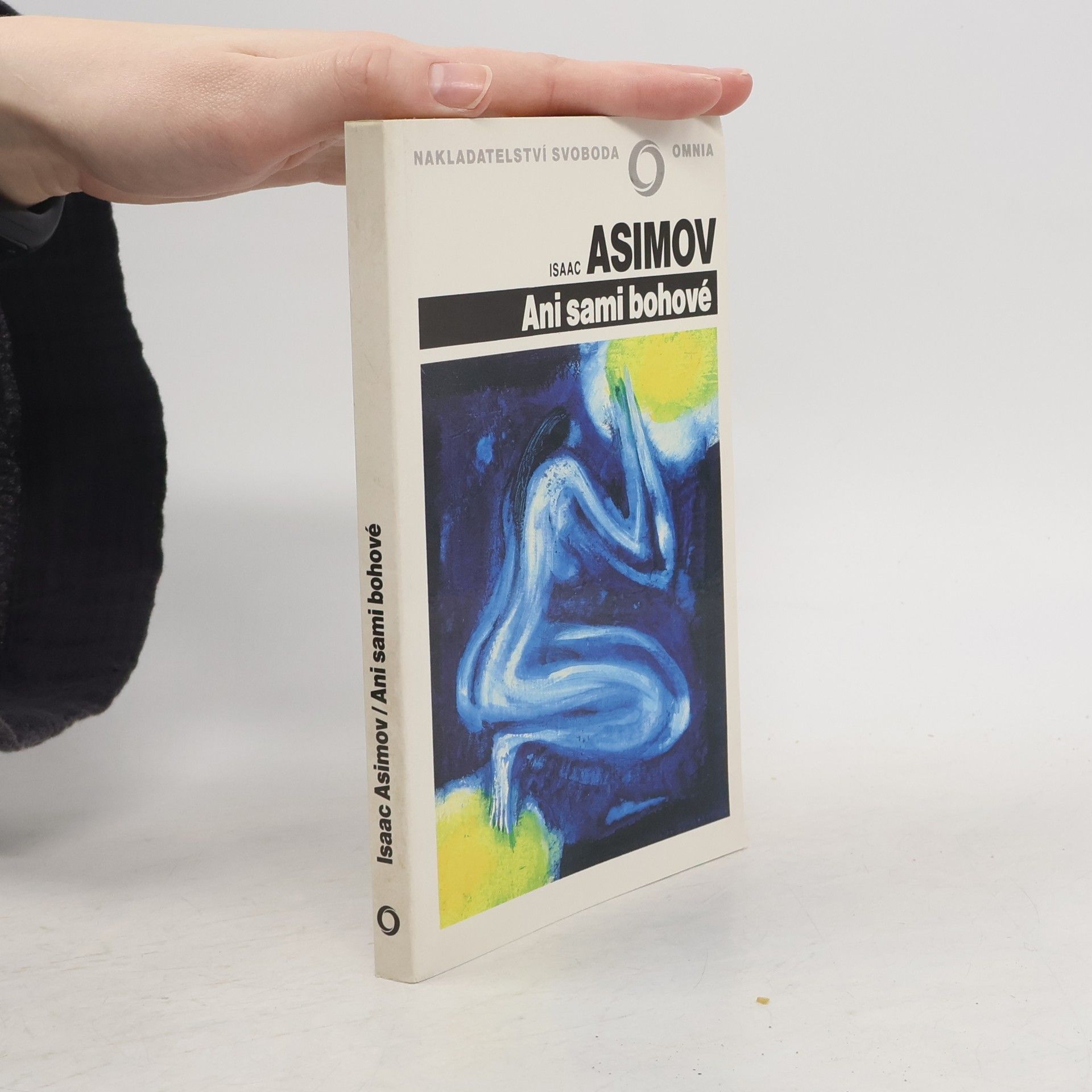 Isaac Asimov Ani sami bohové