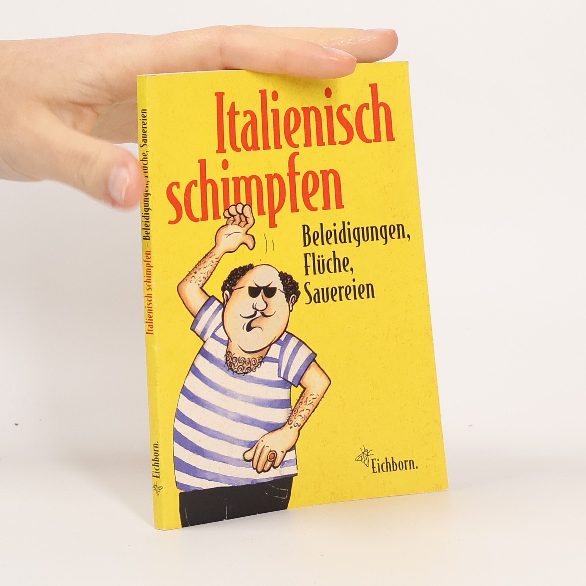 Italienisch schimpfen