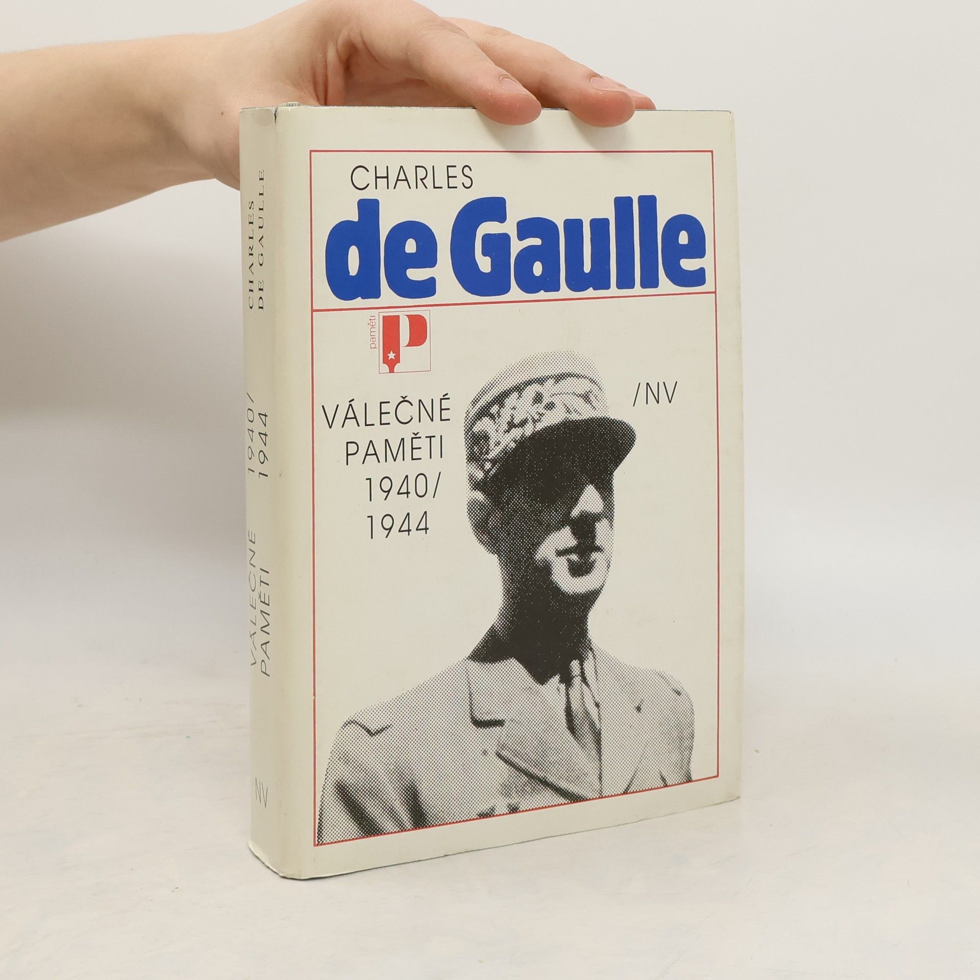 Charles de Gaulle Válečné paměti 1940/1944
