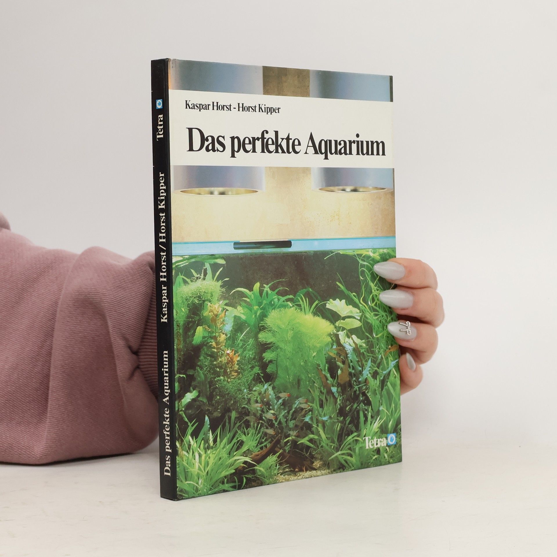 Kaspar Horst Das perfekte Aquarium