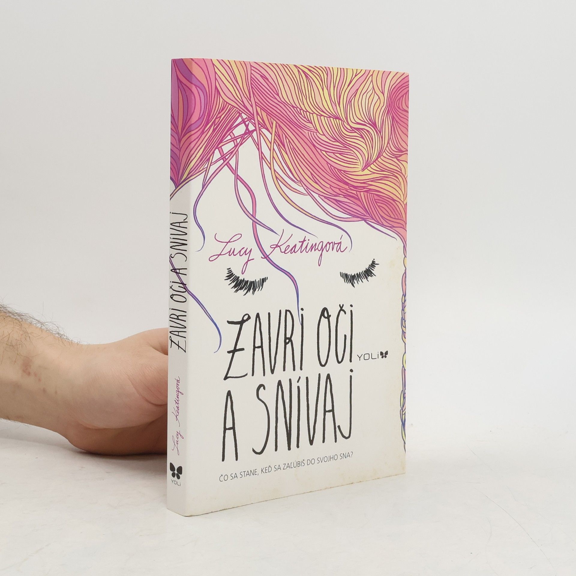 Lucy Keating Zavri oči a snívaj