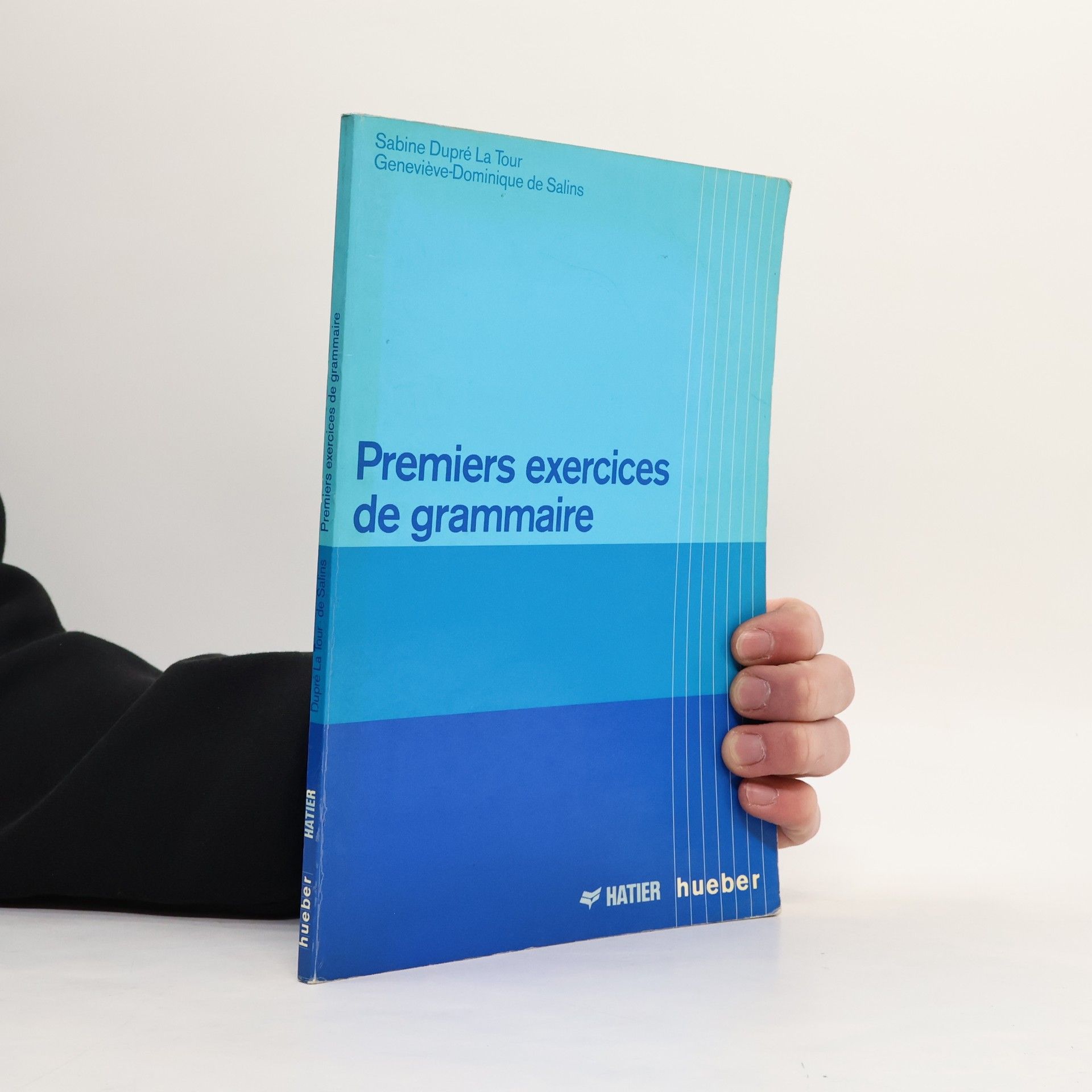 Sabine Dupré la Tour Premiers exercices de grammaire