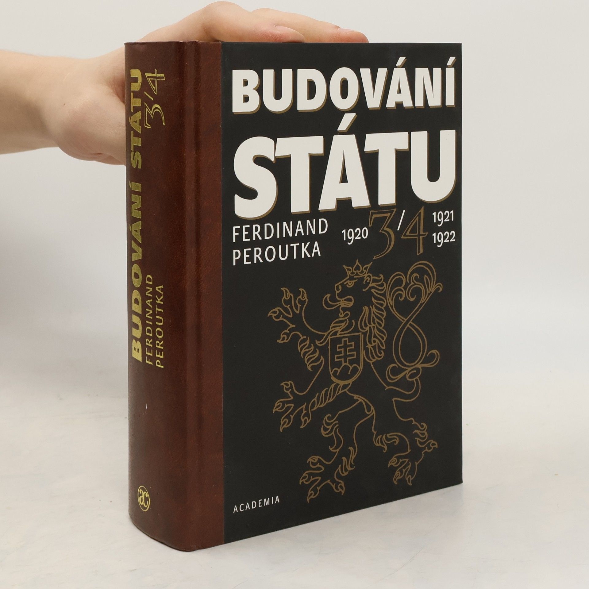Ferdinand Peroutka Budování státu 3.-4. díl (2 díly v jednom svazku)