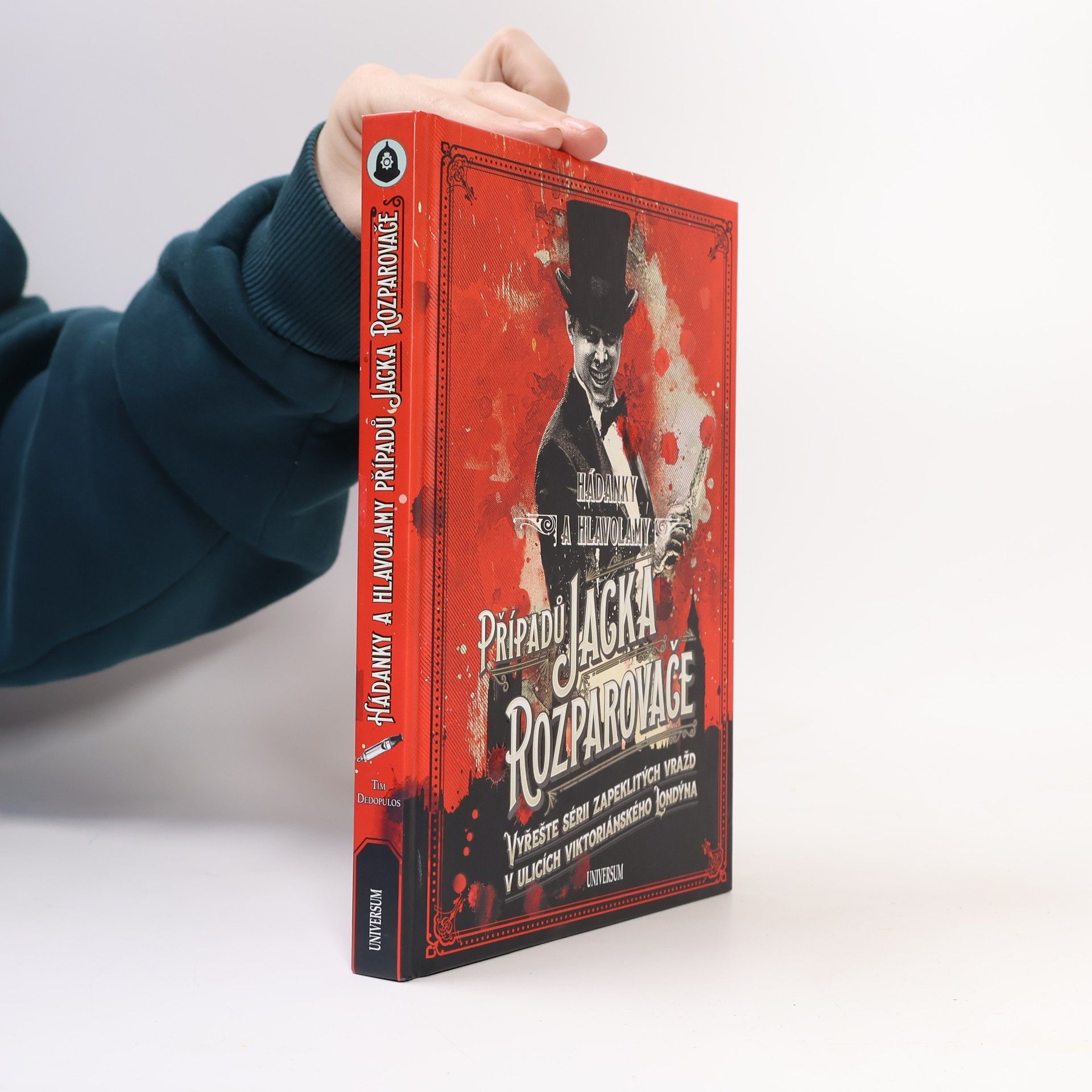 Tim Dedopulos Hádanky a hlavolamy případů Jacka Rozparovače