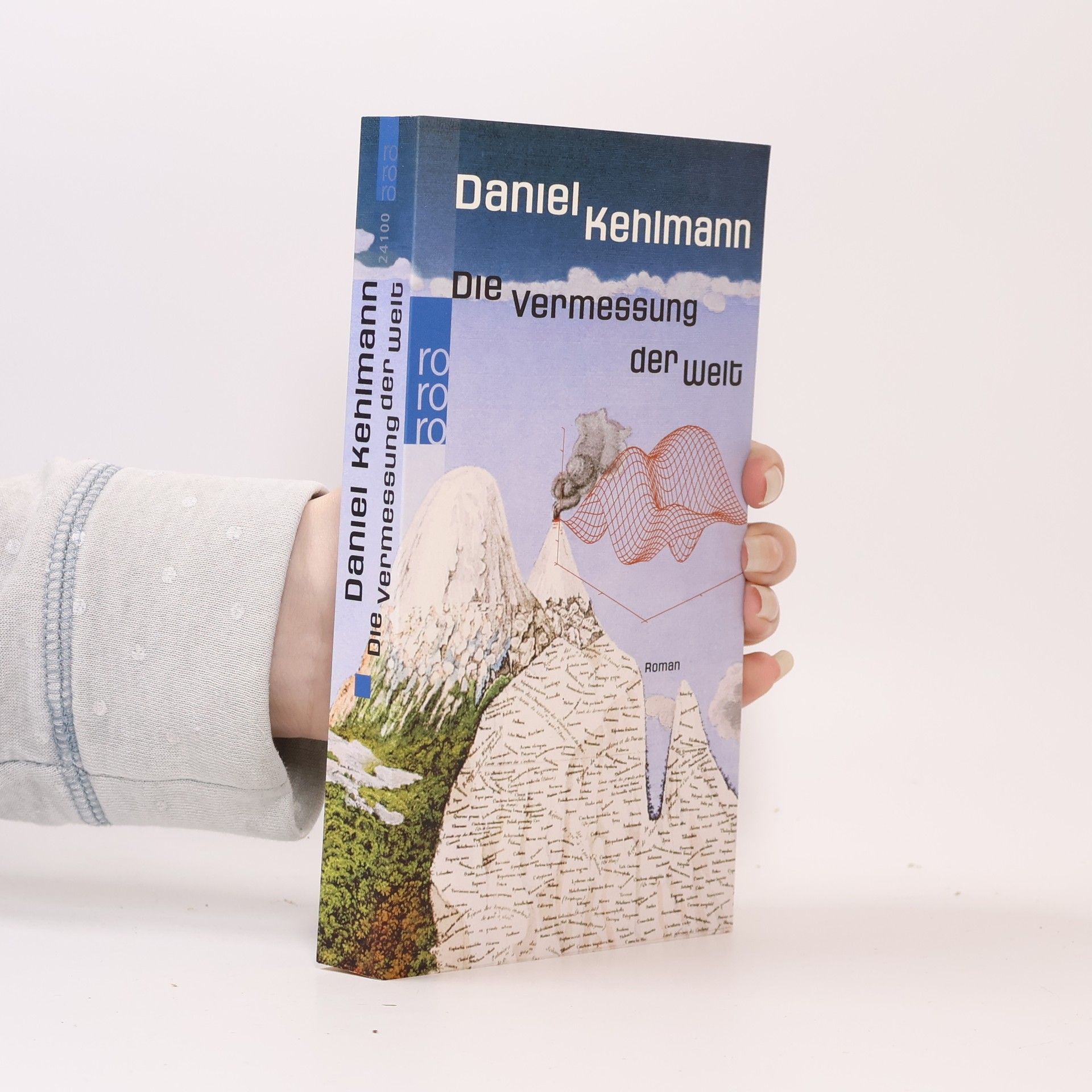 Daniel Kehlmann Die Vermessung der Welt: Roman