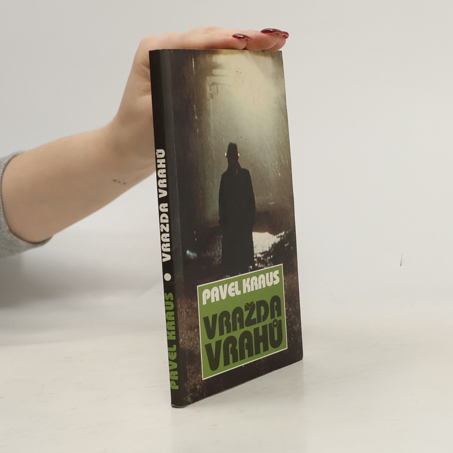 Pavel Kraus Vražda vrahů