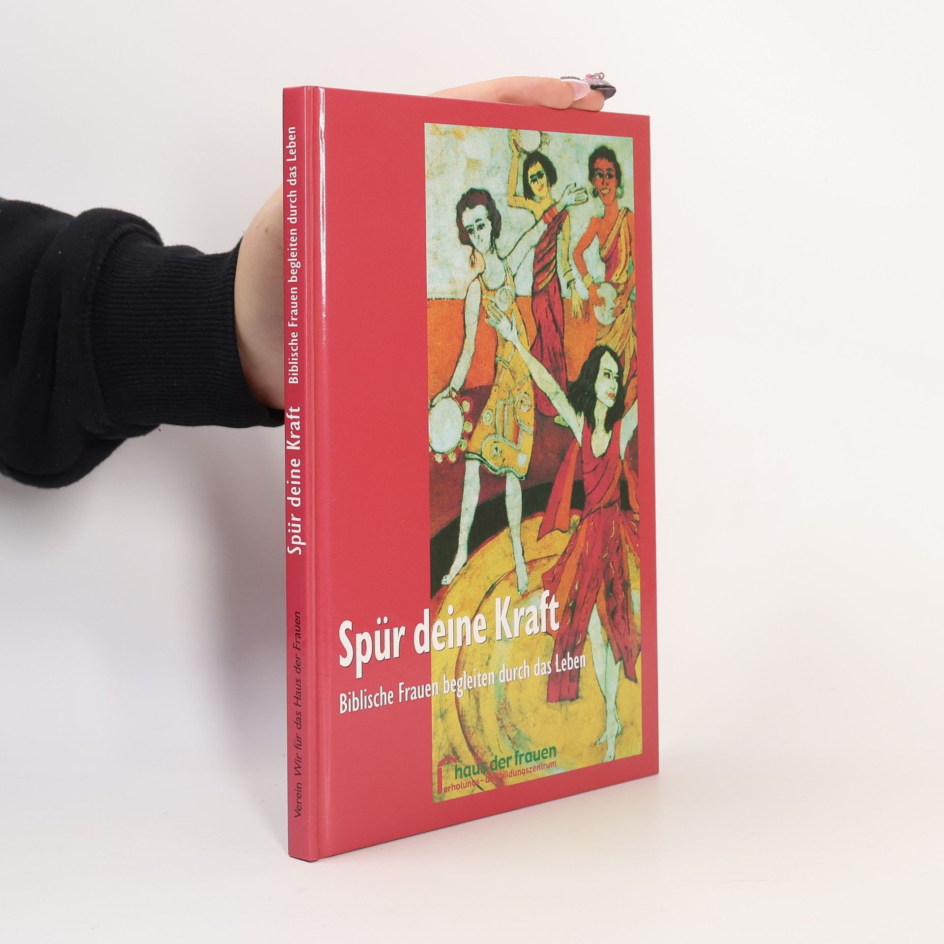 Autorenkollektiv Spür deine Kraft