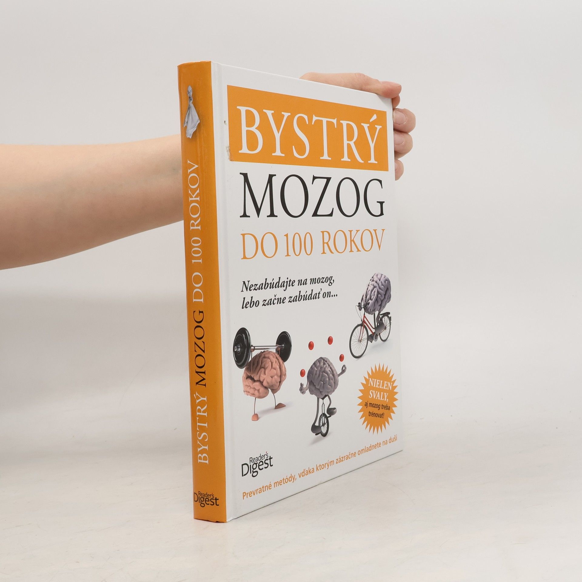 Various authors Bystrý mozog do 100 rokov