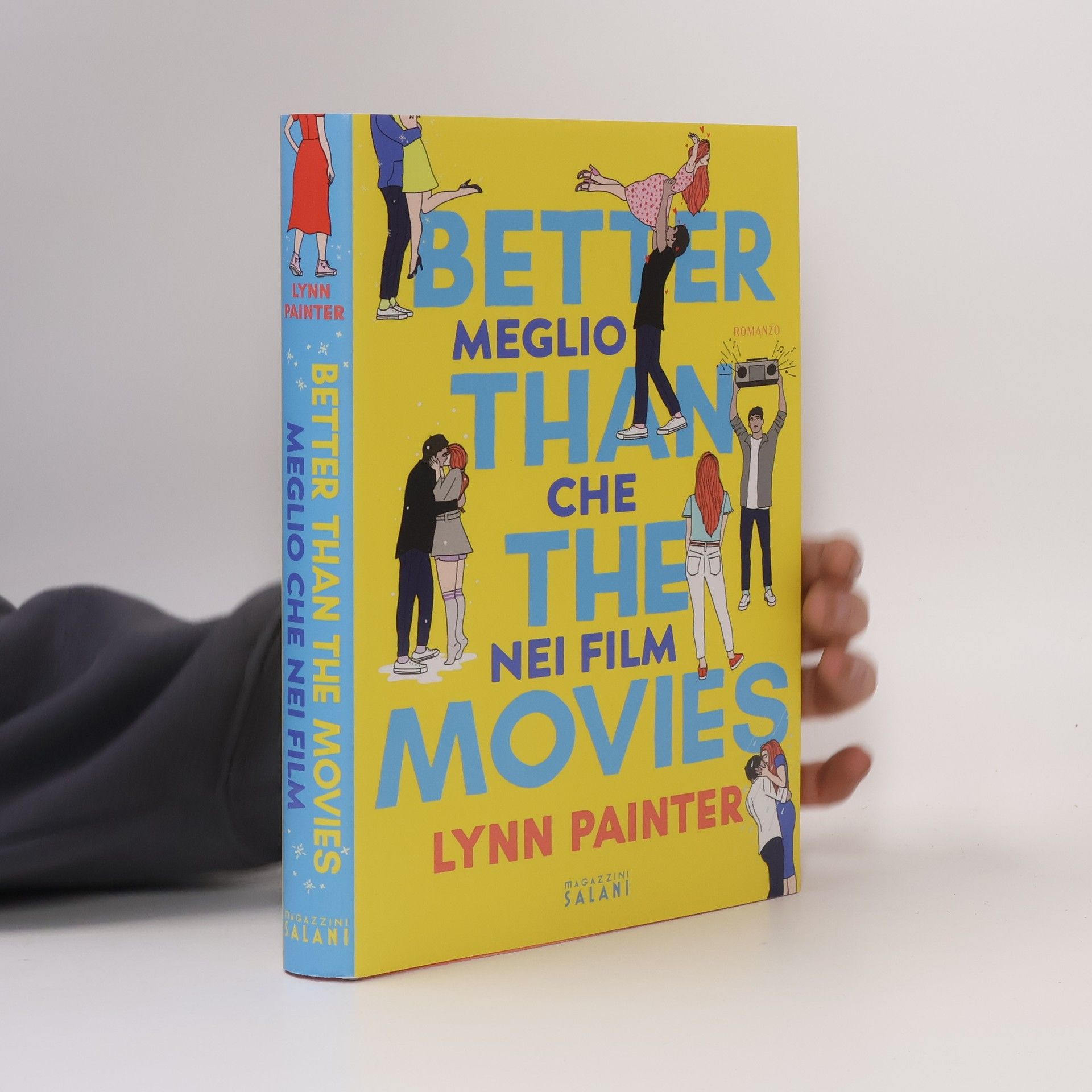 Lynn Painter Better Than The Movies. Meglio che nei film