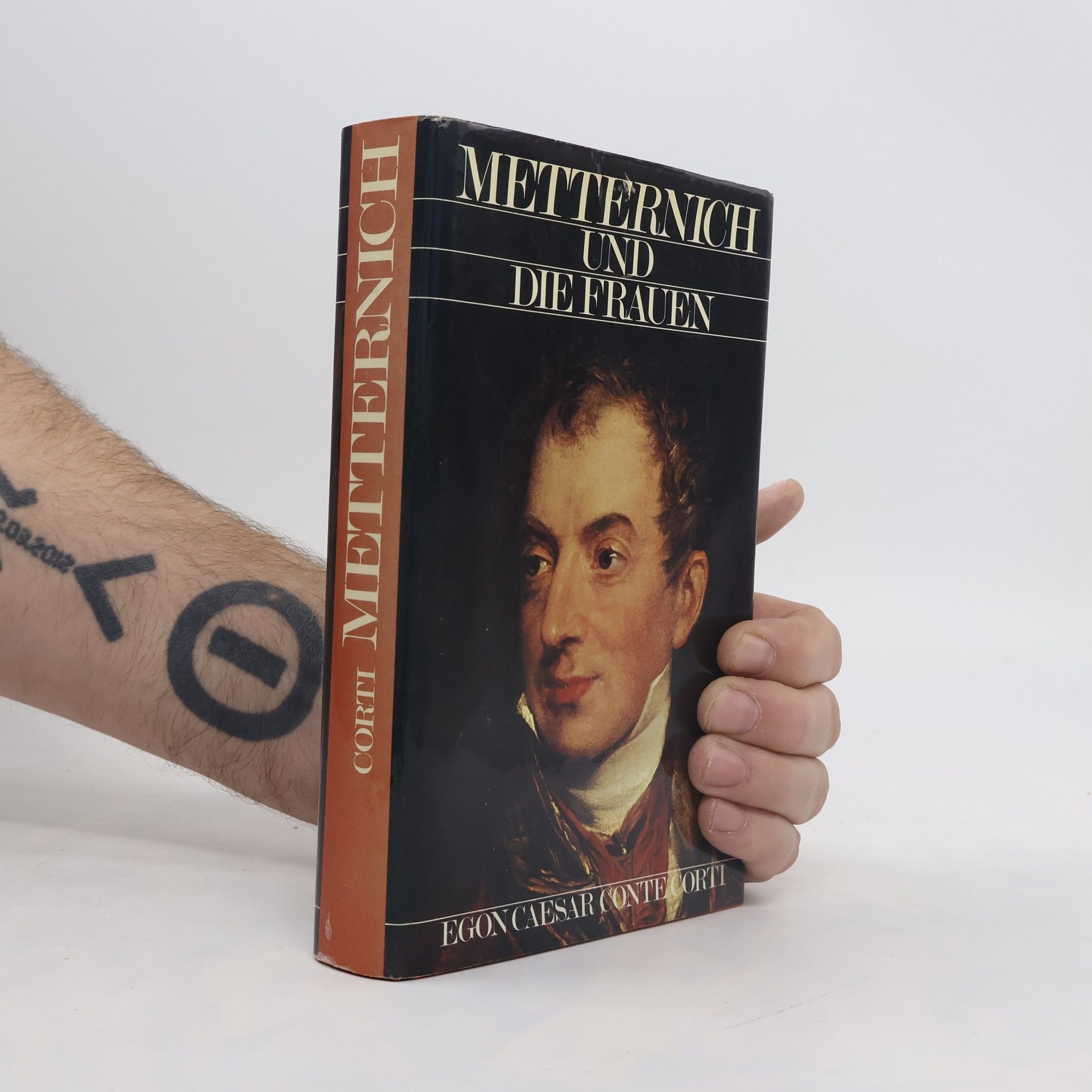 Egon Caesar Corti Metternich und die Frauen