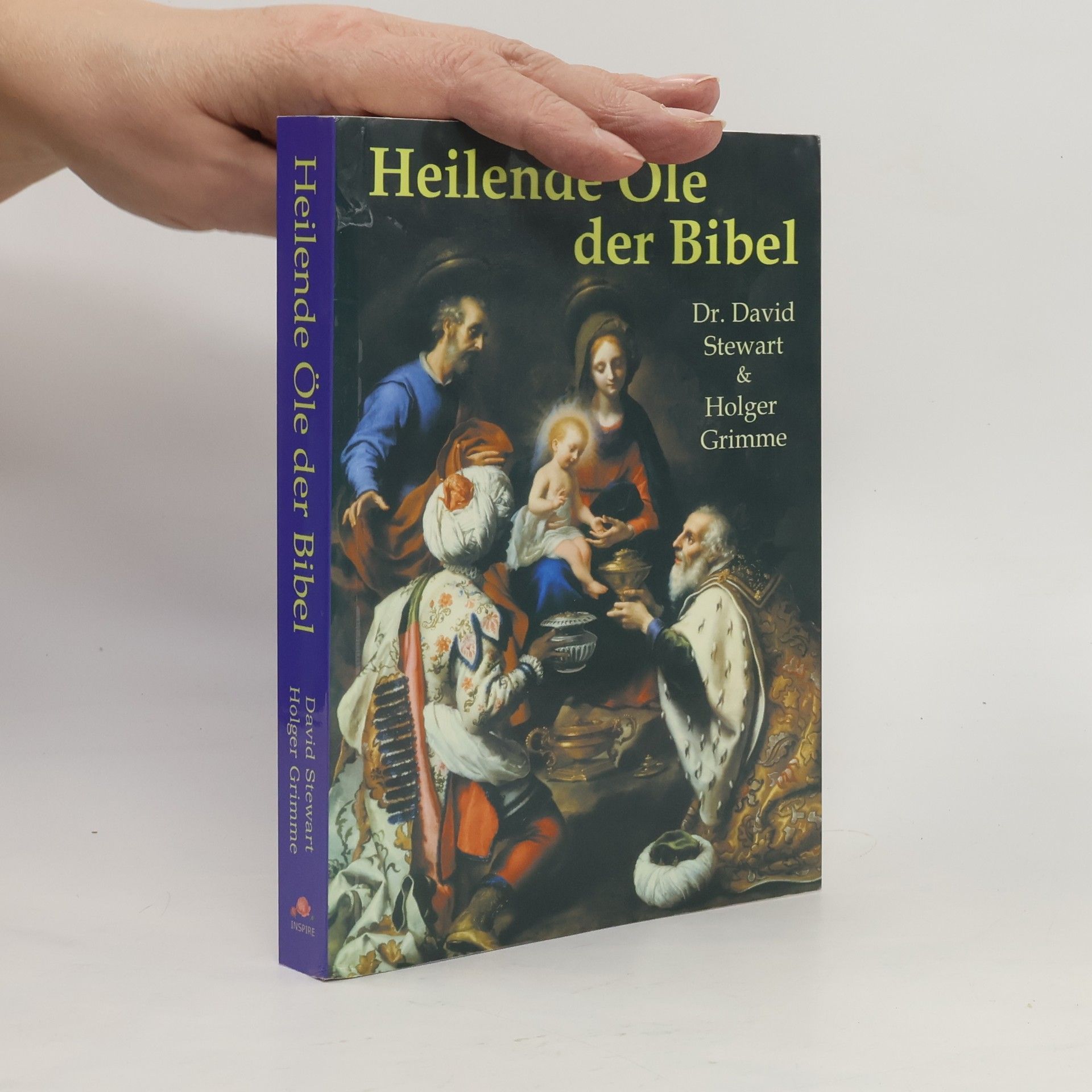 Holger Grimme Heilende Öle der Bibel