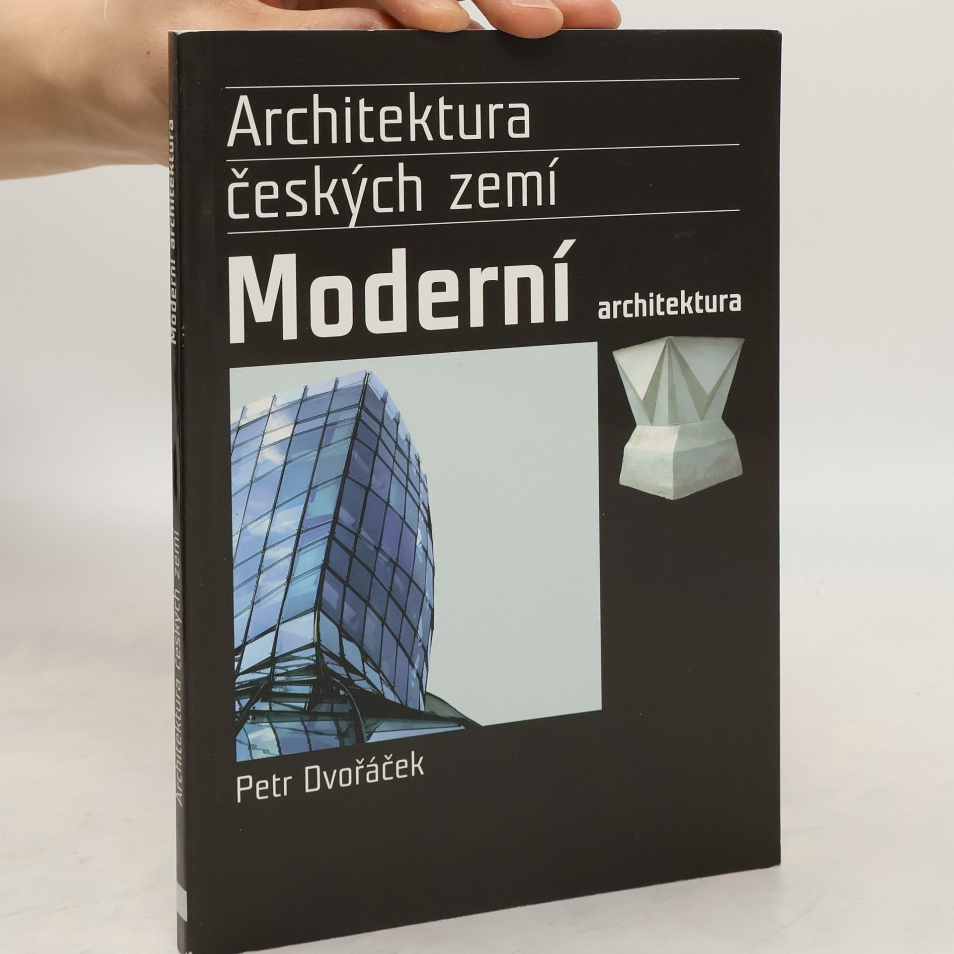 Petr Dvořáček Moderní architektura