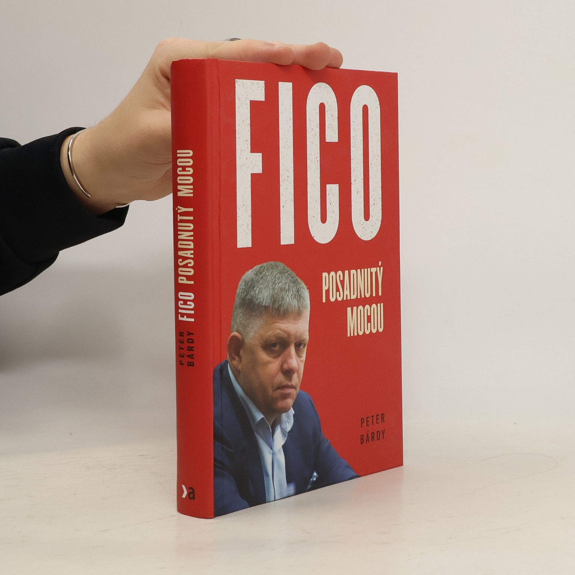 Peter Bárdy Fico: Posadnutý mocou