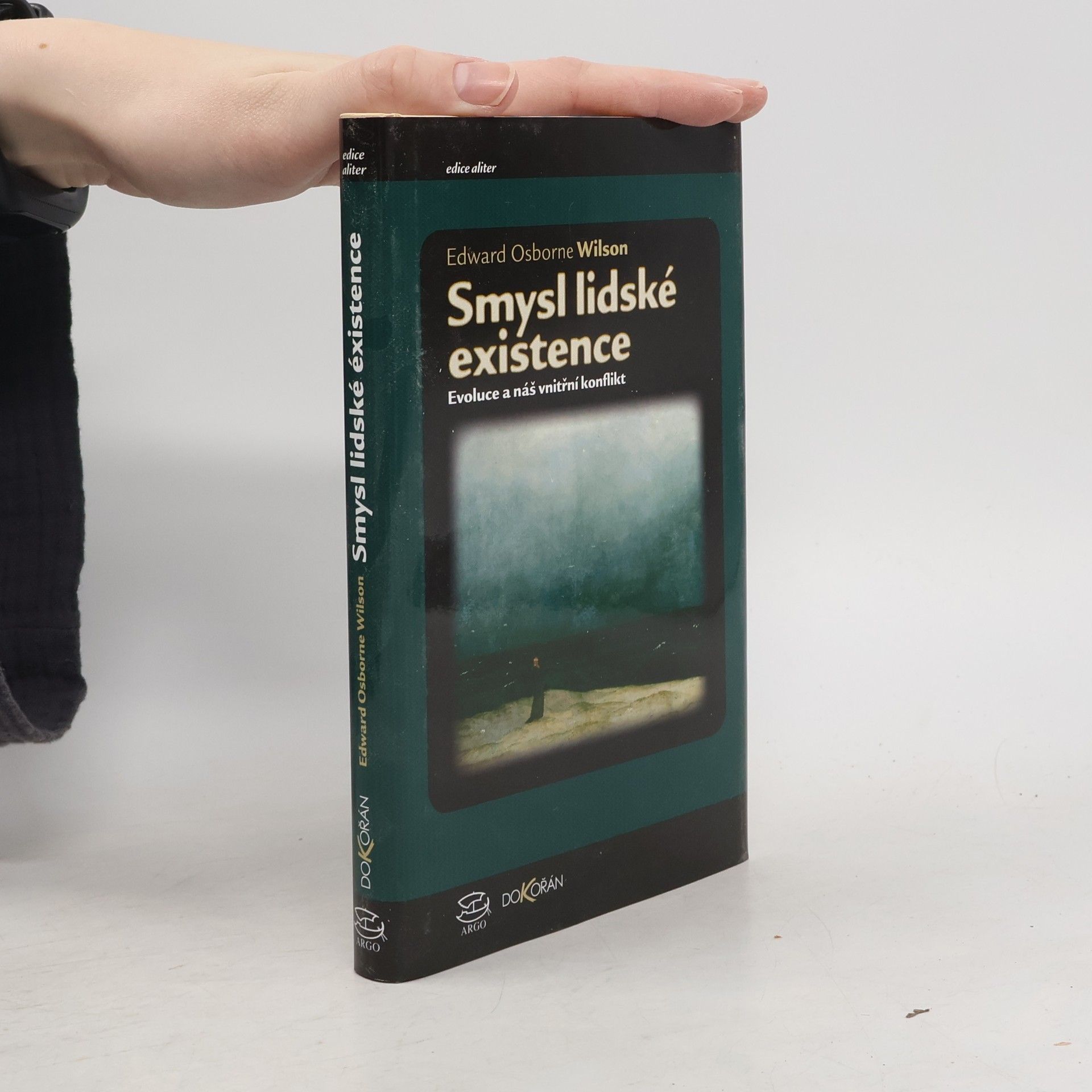 Edward O. Wilson Smysl lidské existence