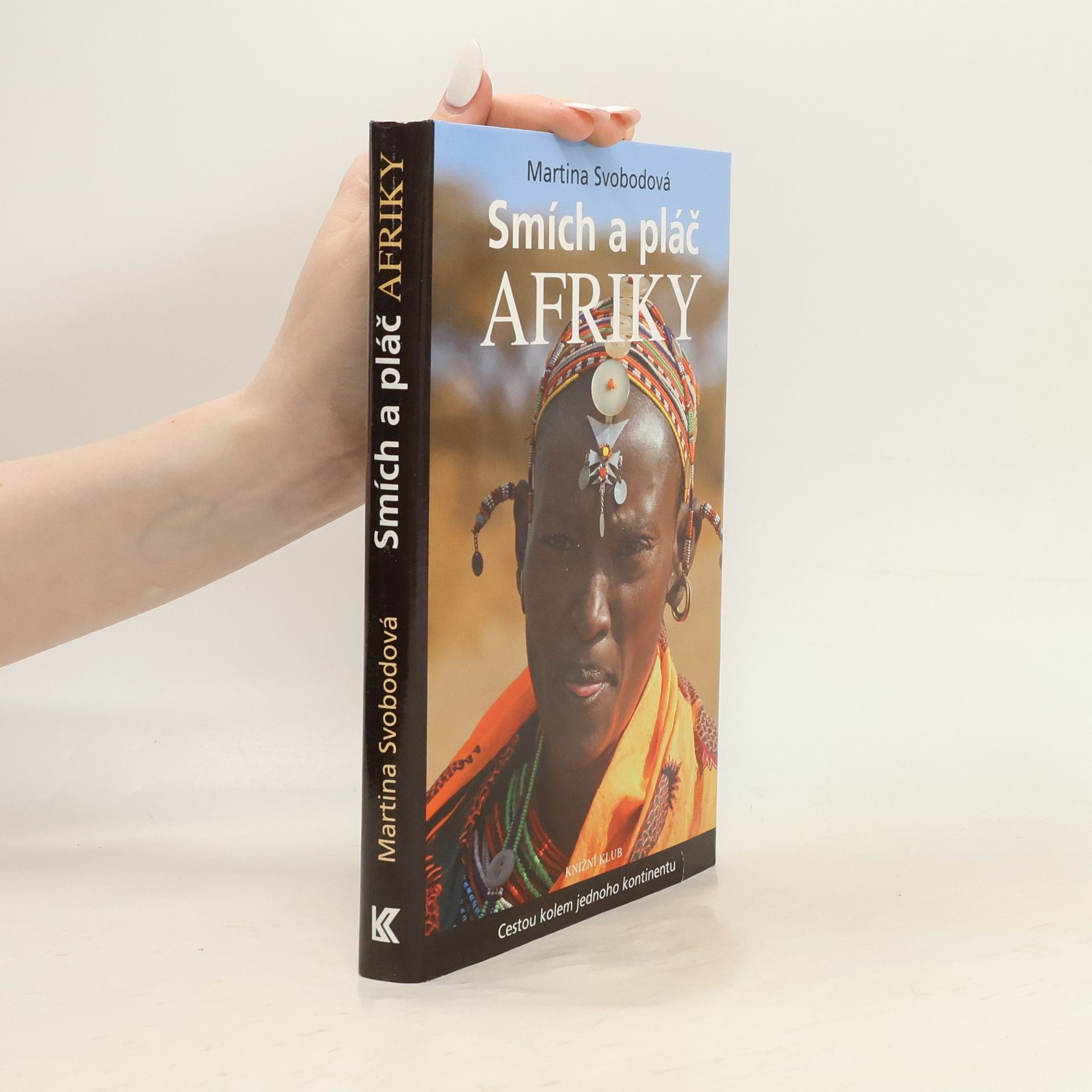Martina Svobodová Smích a pláč Afriky