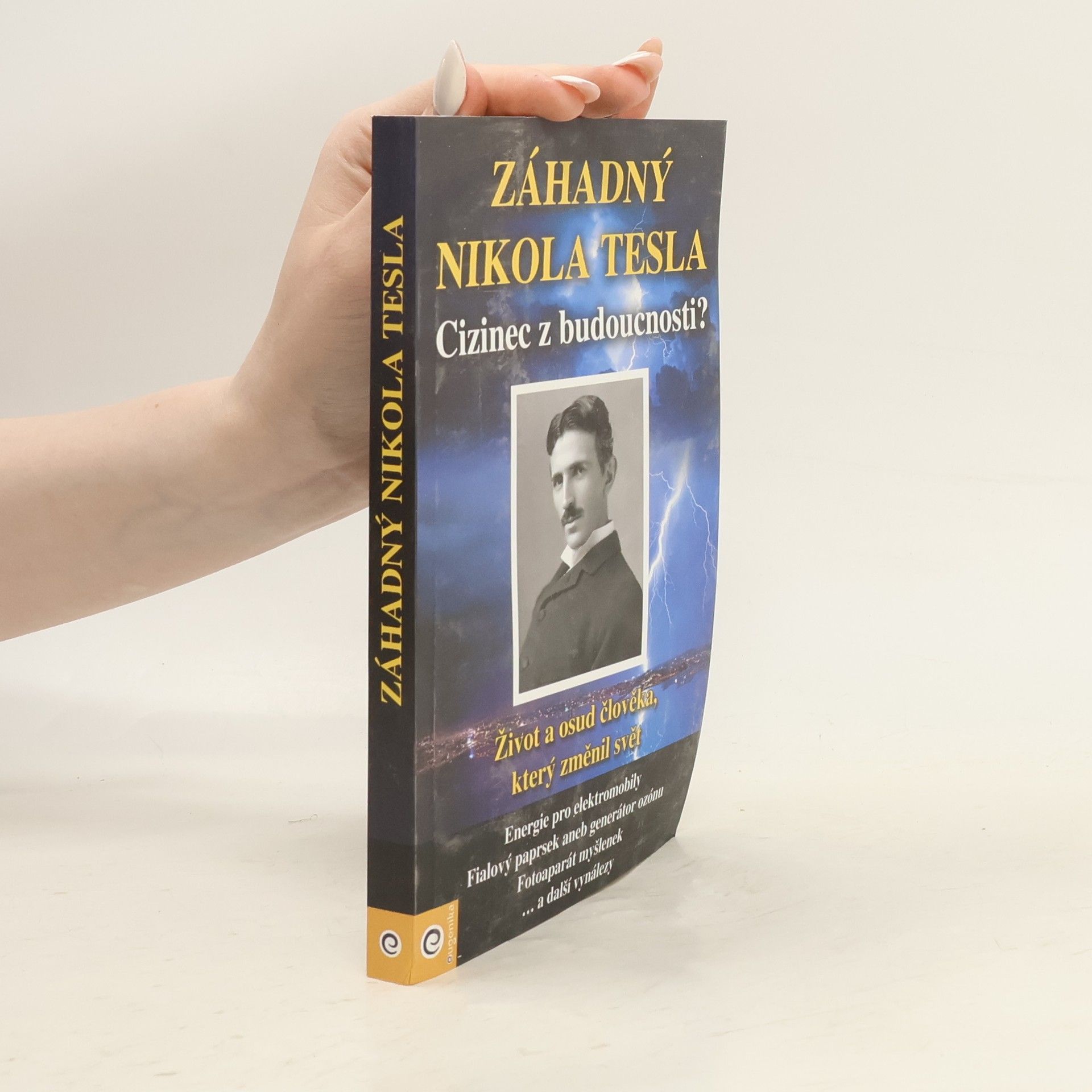 Jana Slámová Záhadný Nikola Tesla