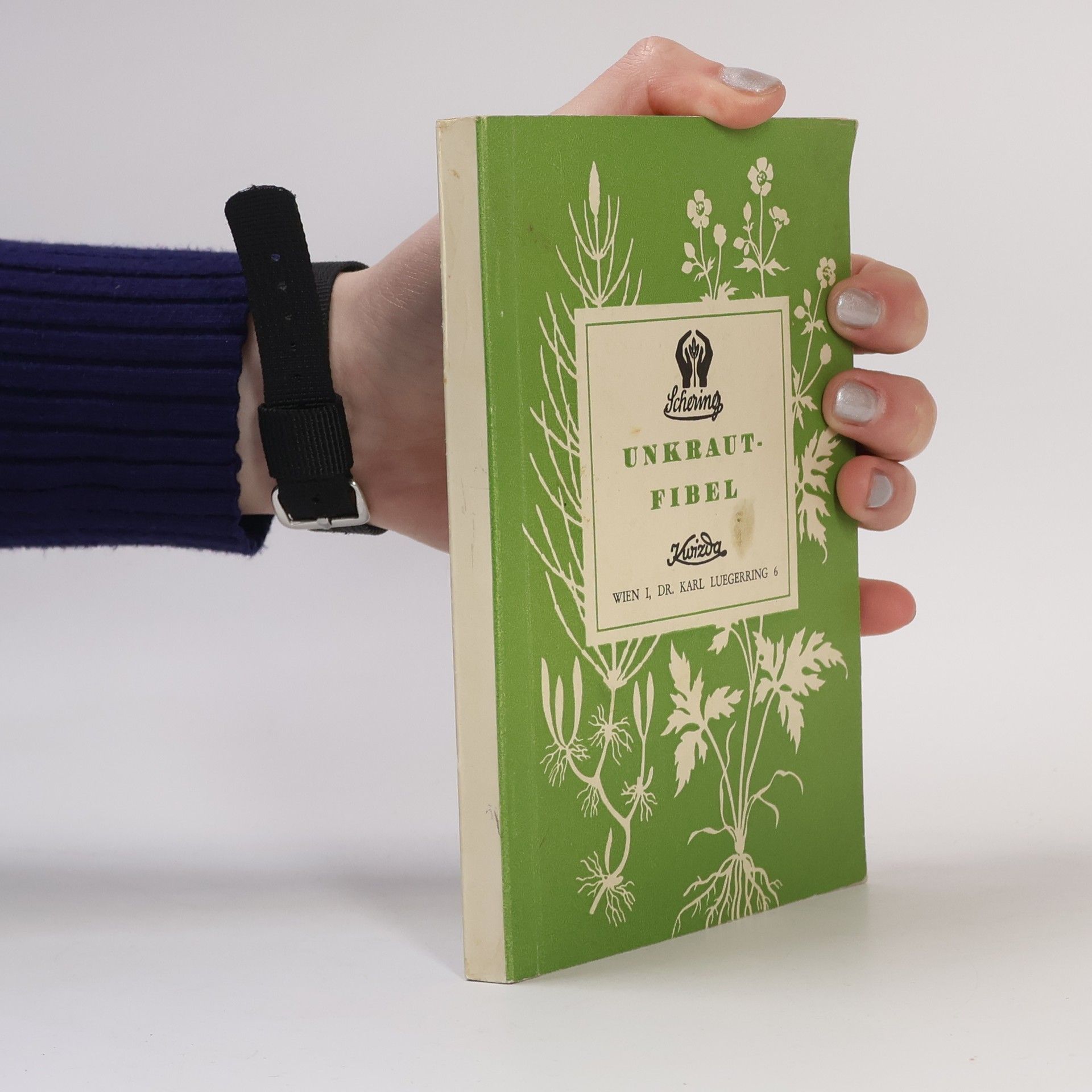 Various authors Unkraut Fibel. Kwizda