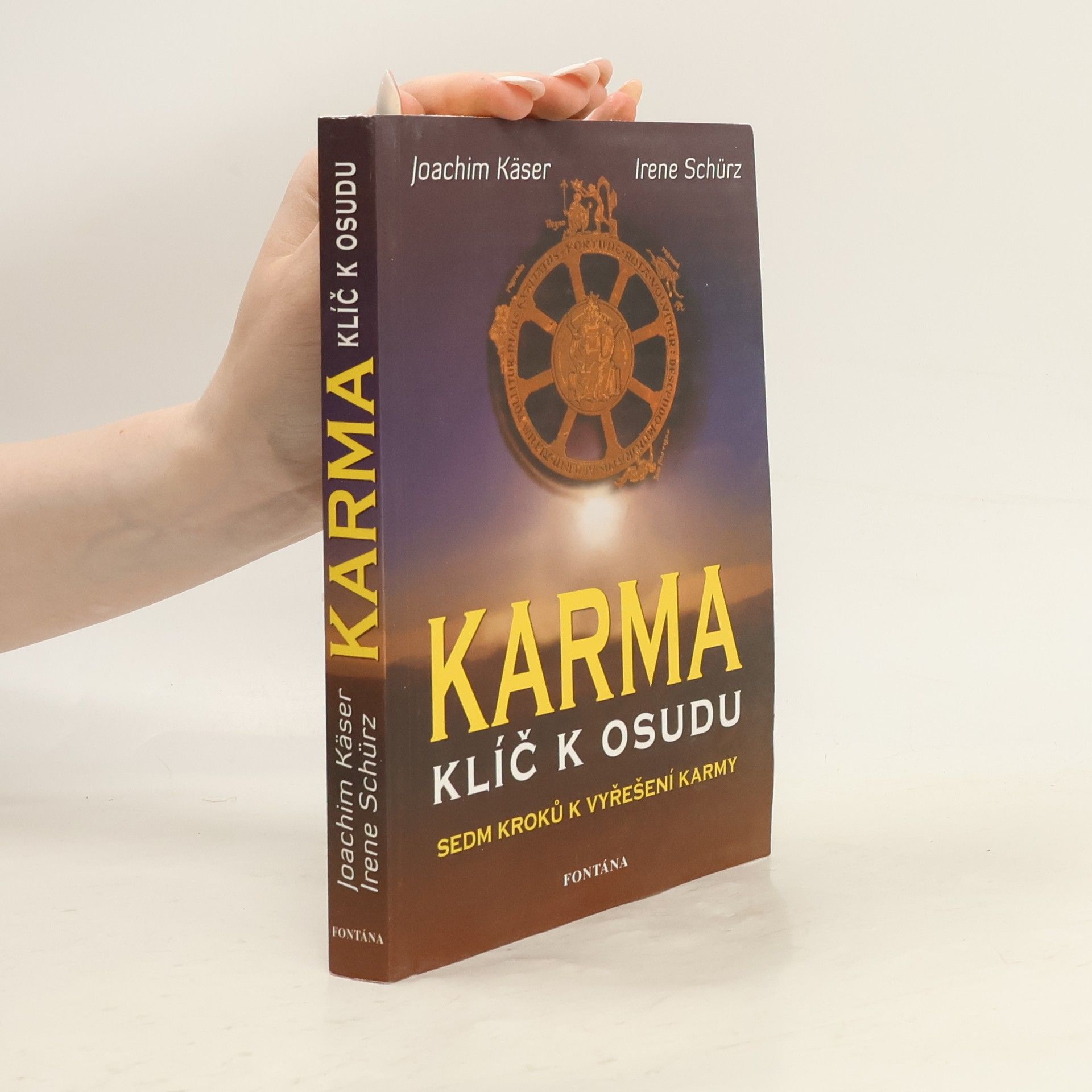 Irene Schürz Karma - klíč k osudu
