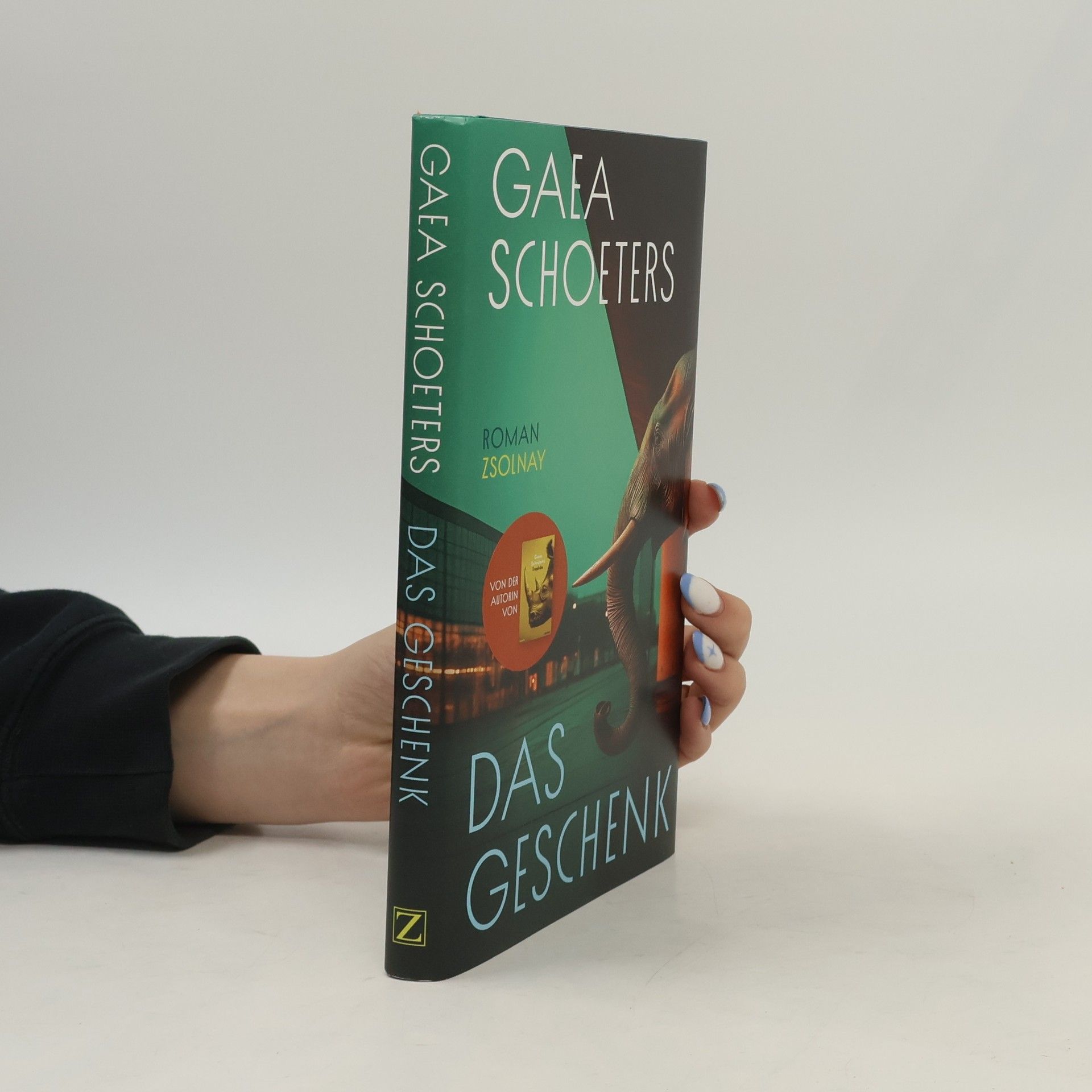 Gaea Schoeters Das Geschenk