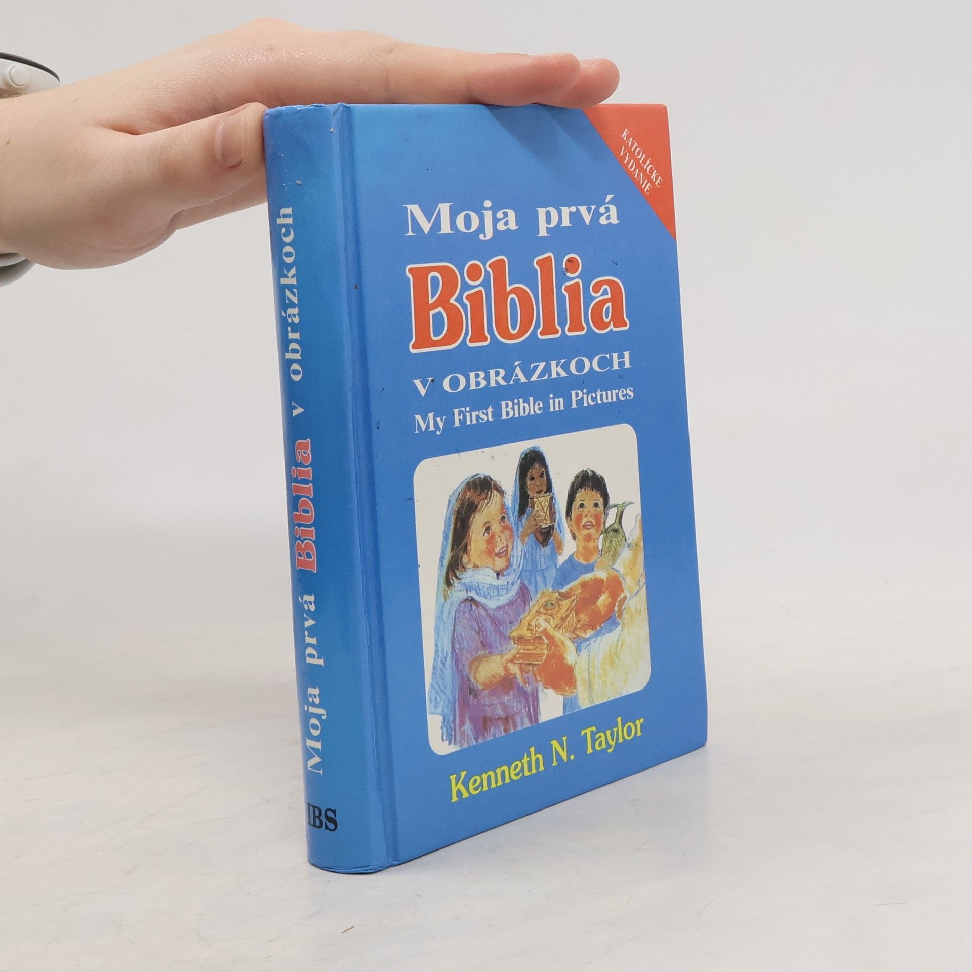 Kenneth N. Taylor Moja prvá Biblia v obrázkoch = My First Bible in Pictures