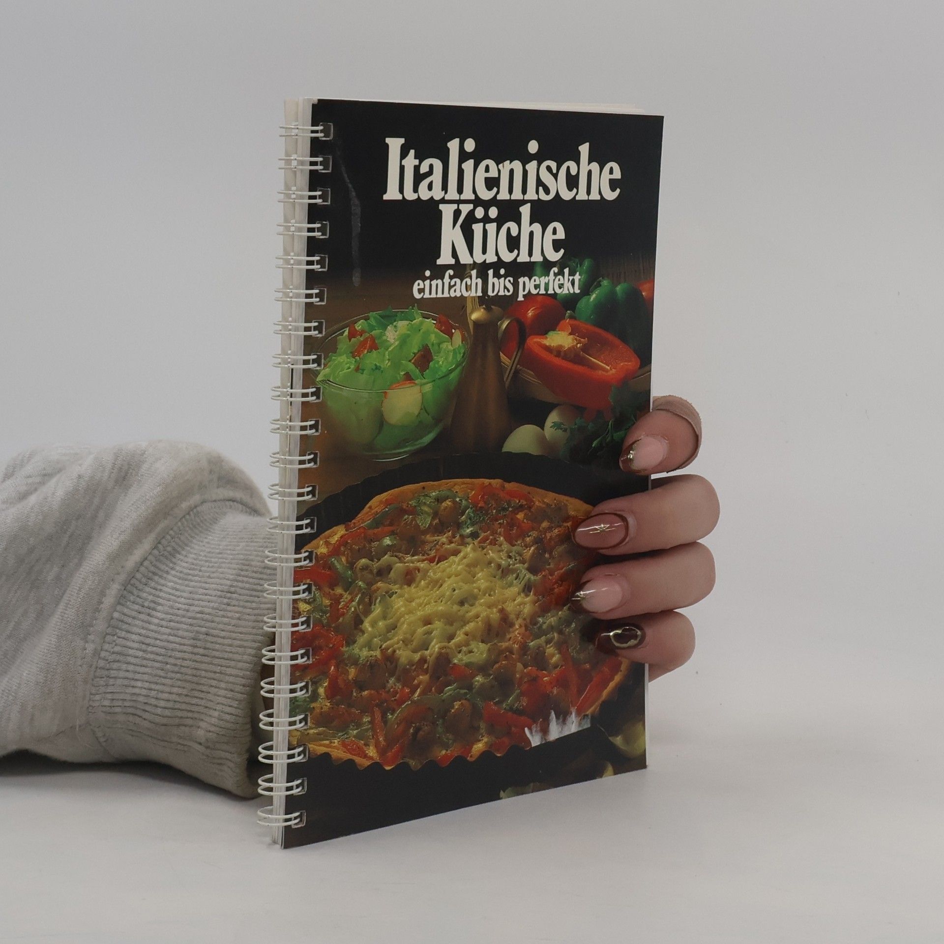 Collectif d'auteurs Italienische Küche. Einfach bis perfekt