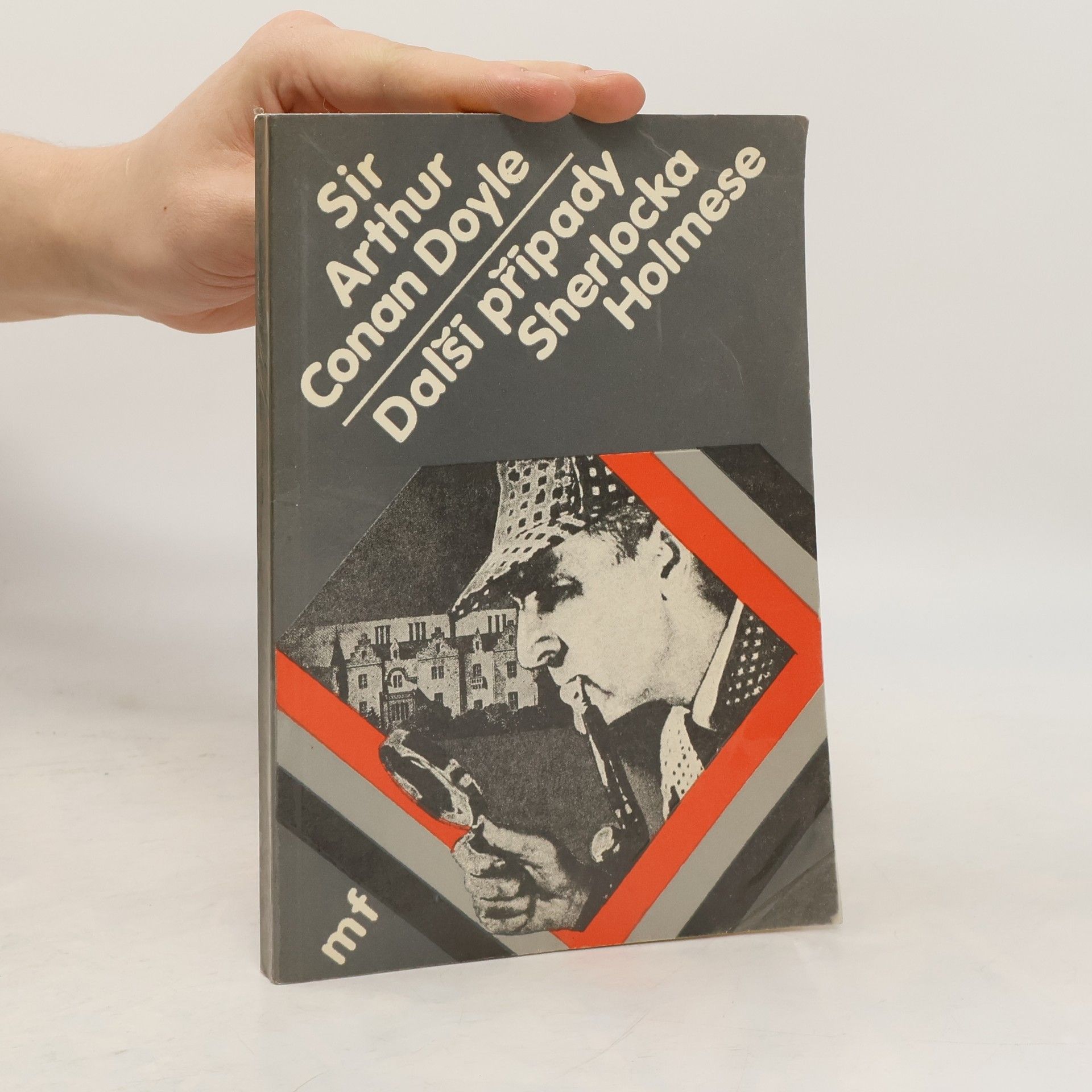 Arthur Conan Doyle Další případy Sherlocka Holmese