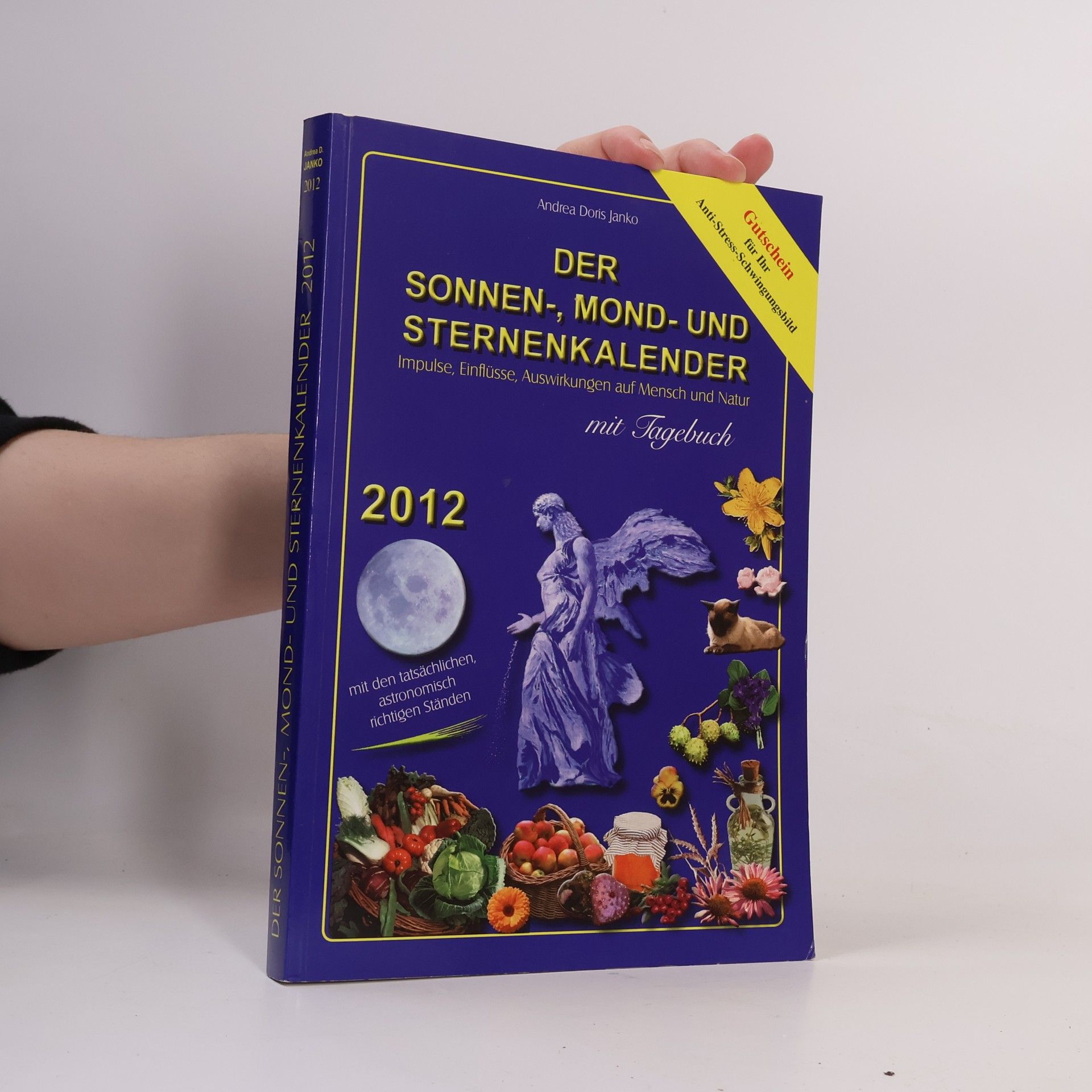 Der Sonnen-, Mond- und Sternenkalender 2012