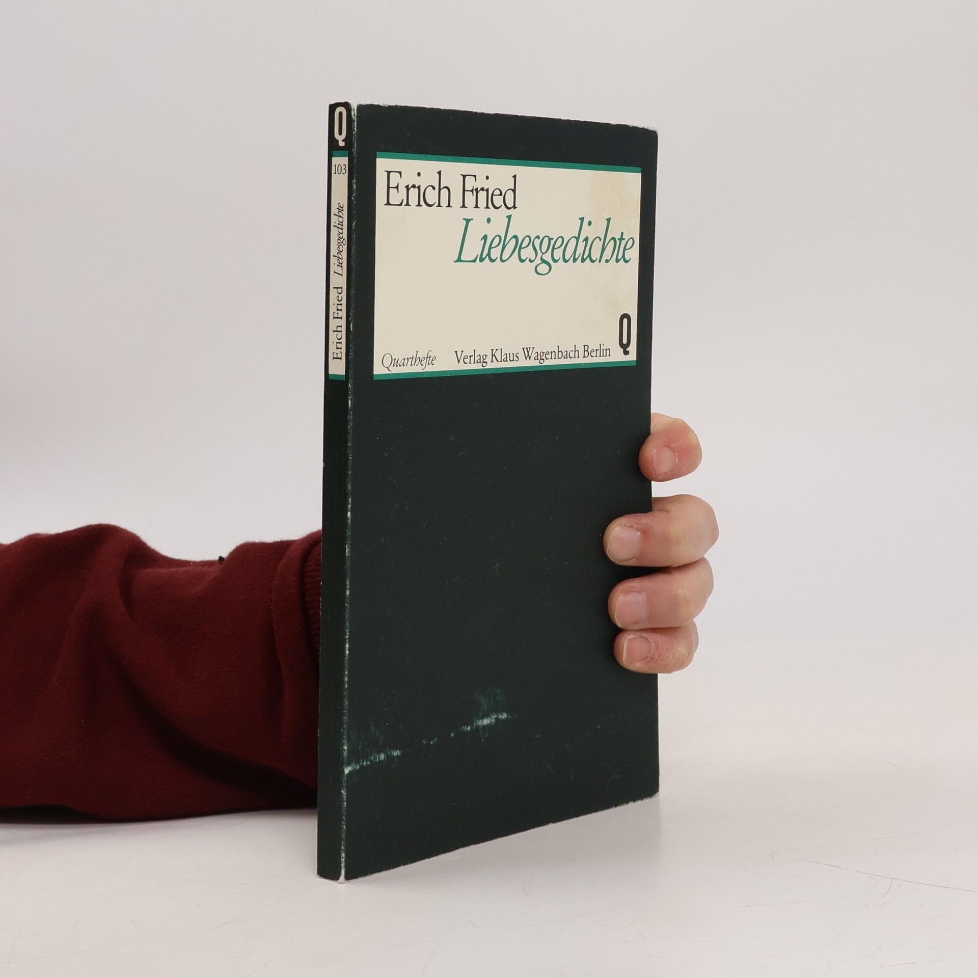 Erich Fried Liebesgedichte