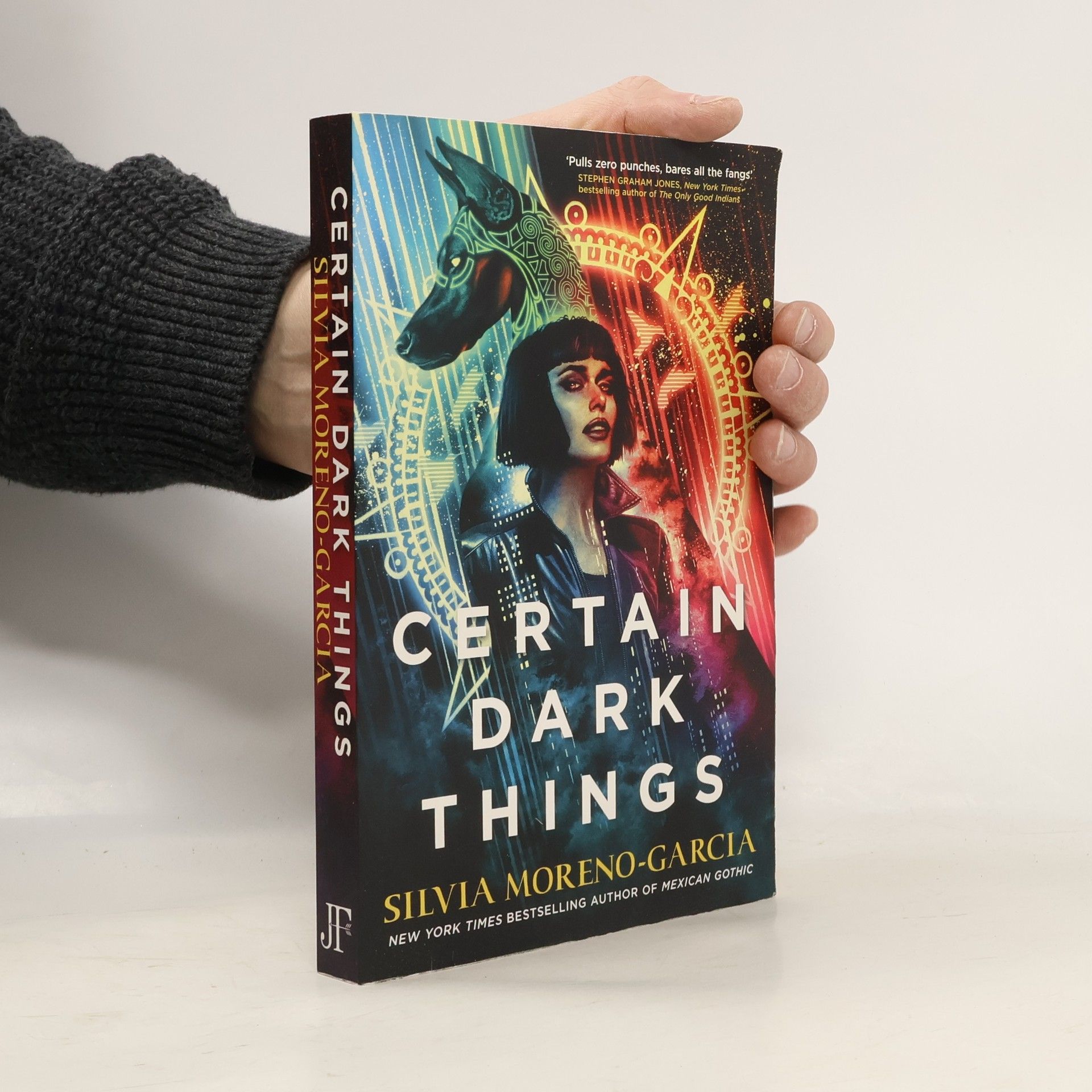 Silvia Moreno-Garcia Certain Dark Things