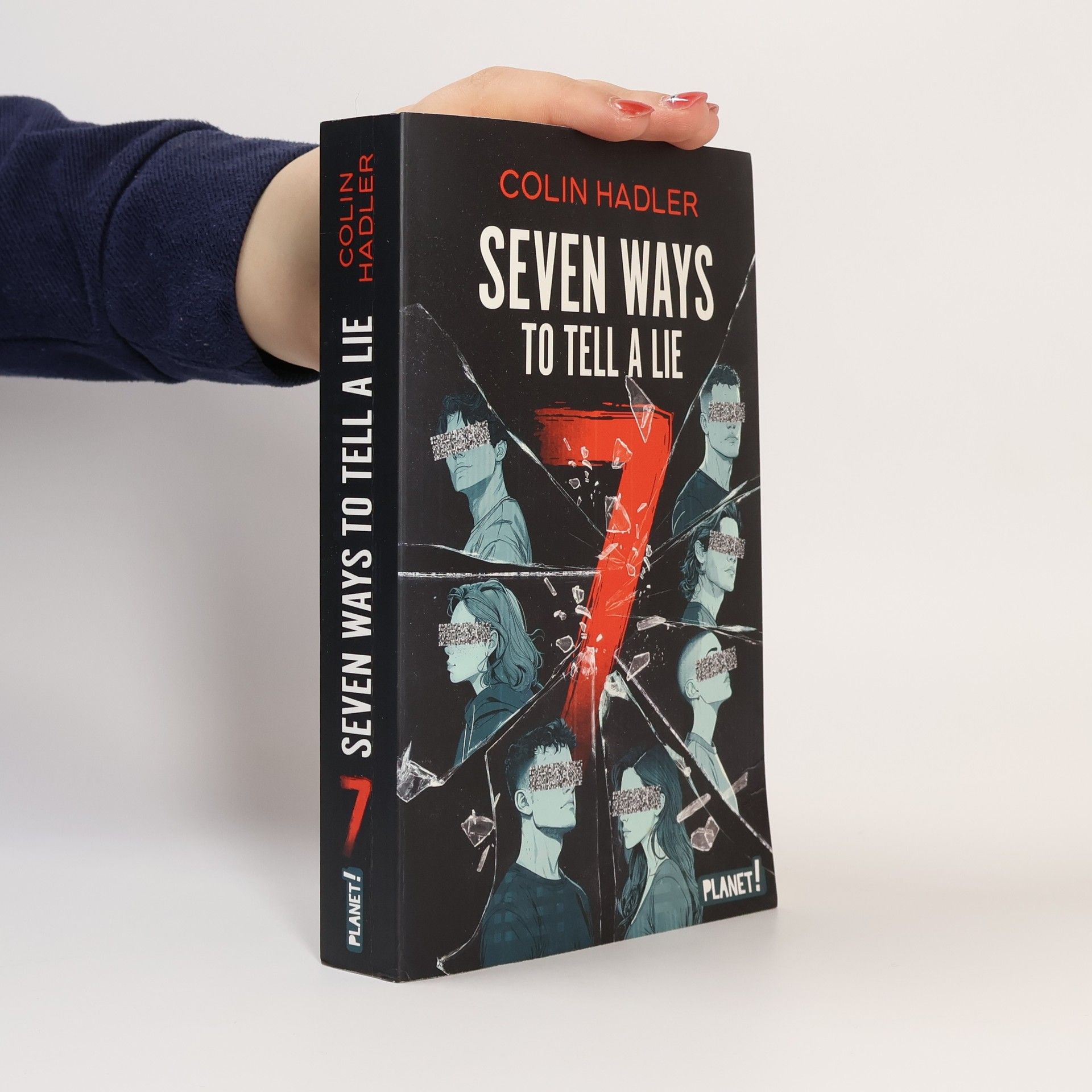 Colin Hadler Seven ways to tell a lie