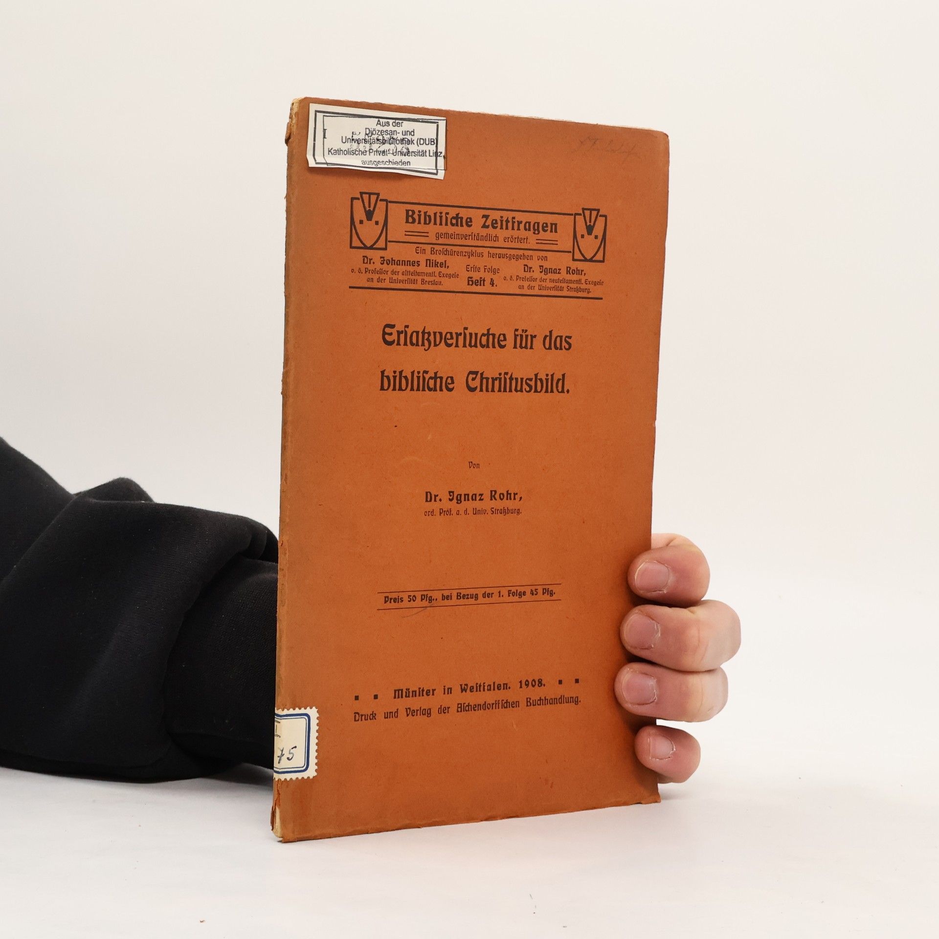 Ignaz Rohr Ersassversuche für das biblische Christusbild