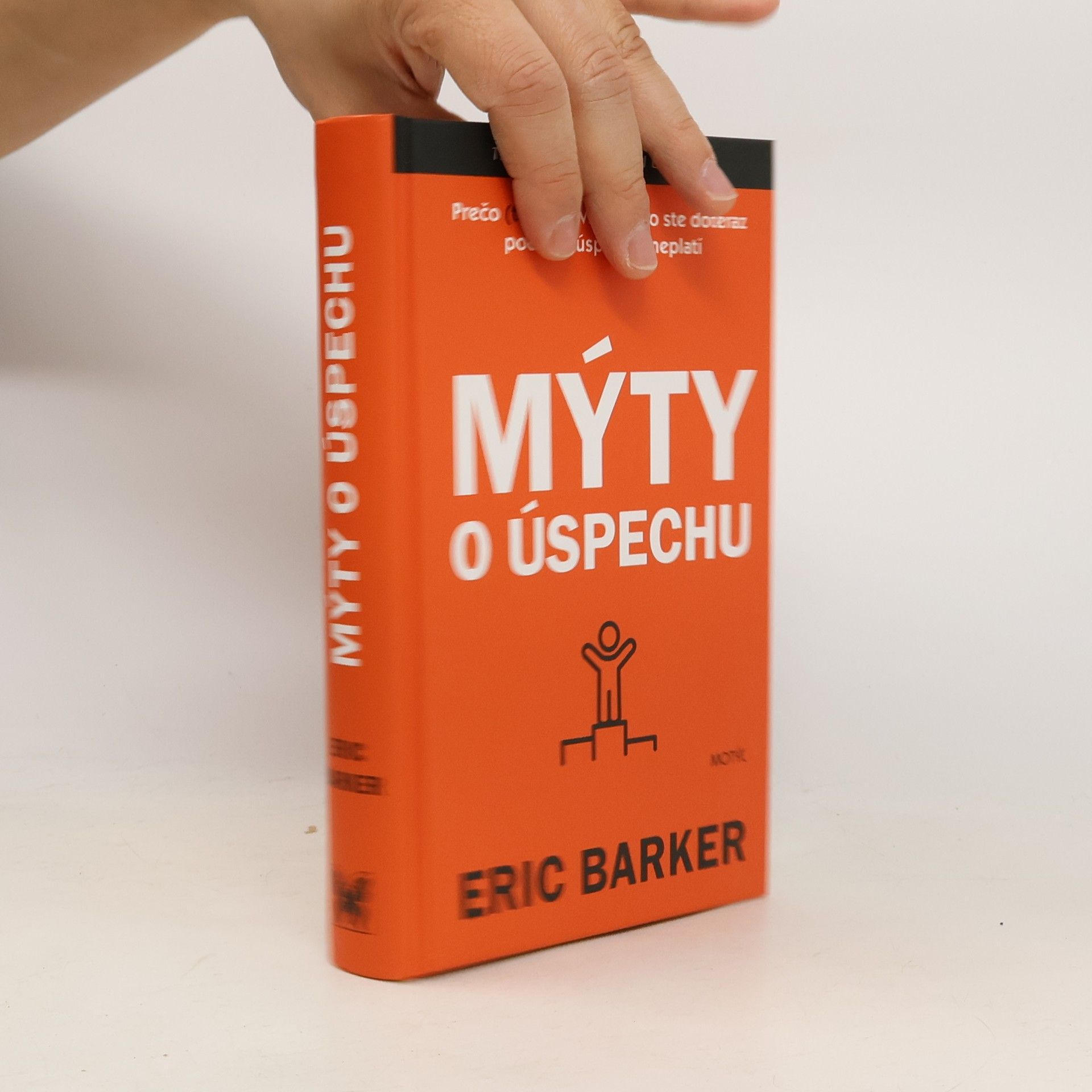 Eric Barker Mýty o úspechu