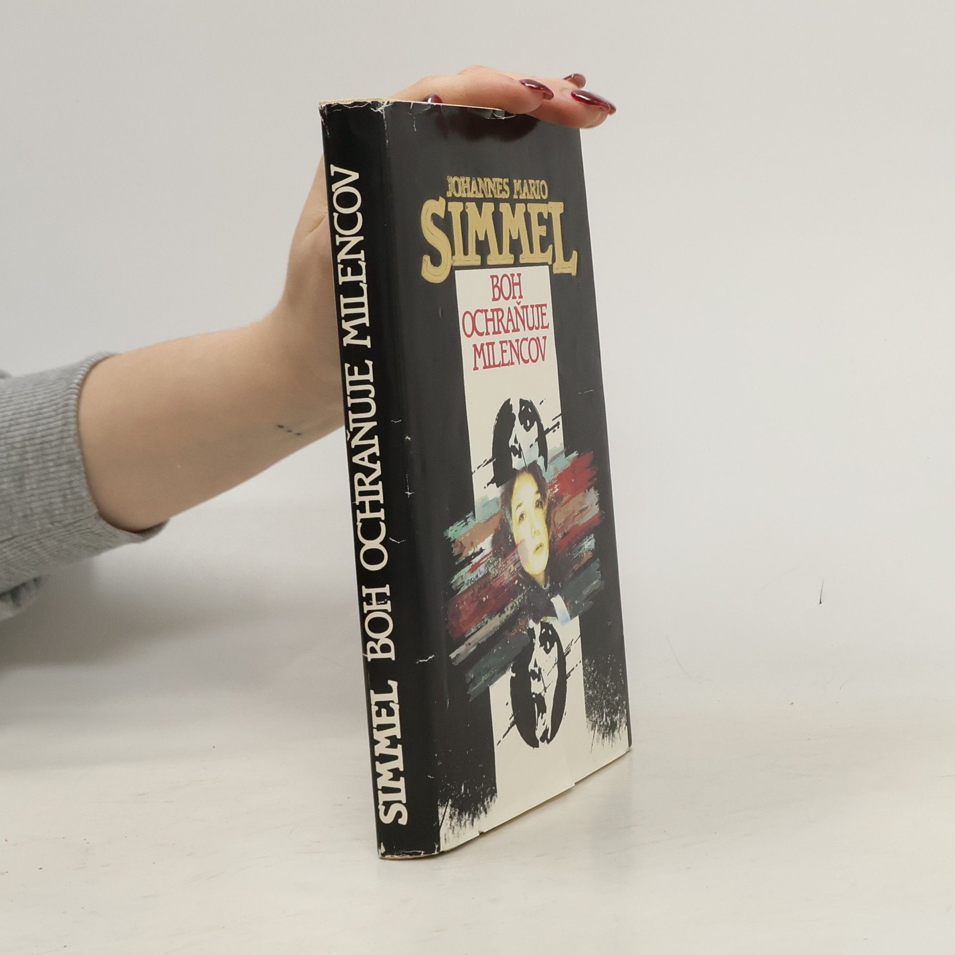 Johannes Mario Simmel Boh ochraňuje milencov