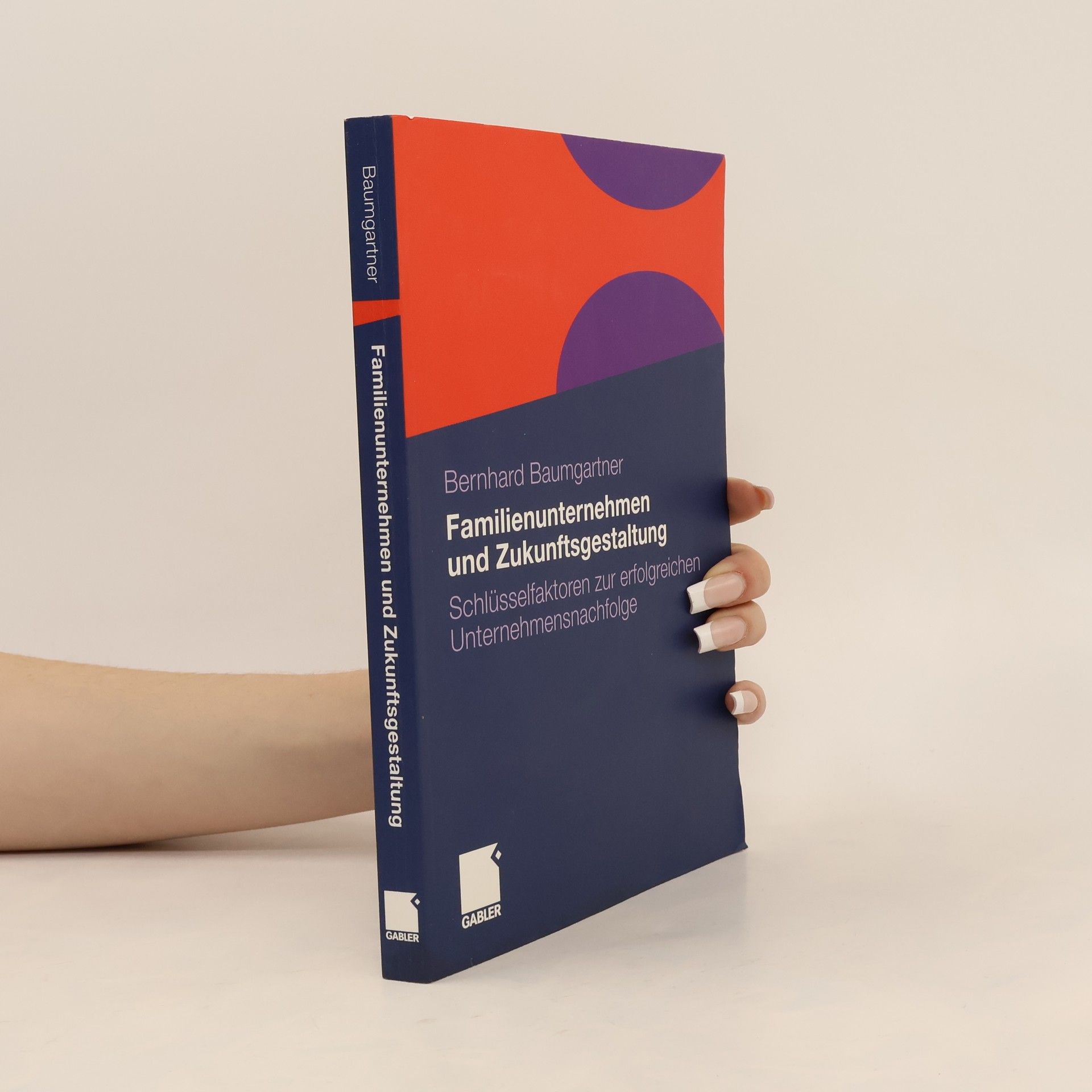 Bernhard Baumgartner Familienunternehmen und Zukunftsgestaltung