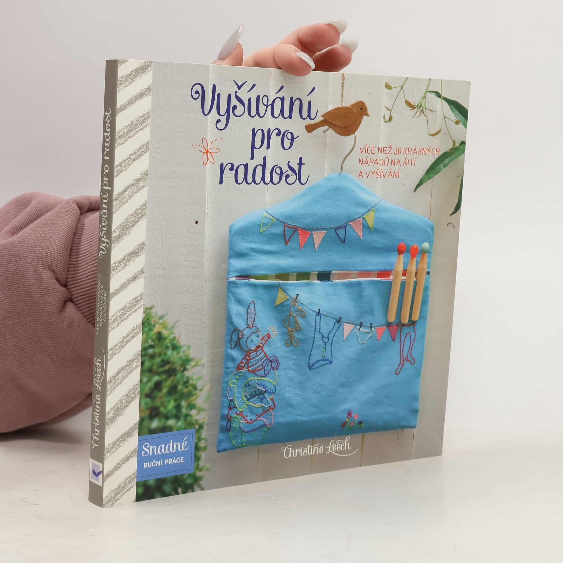 Christina Leech Vyšívání pro radost