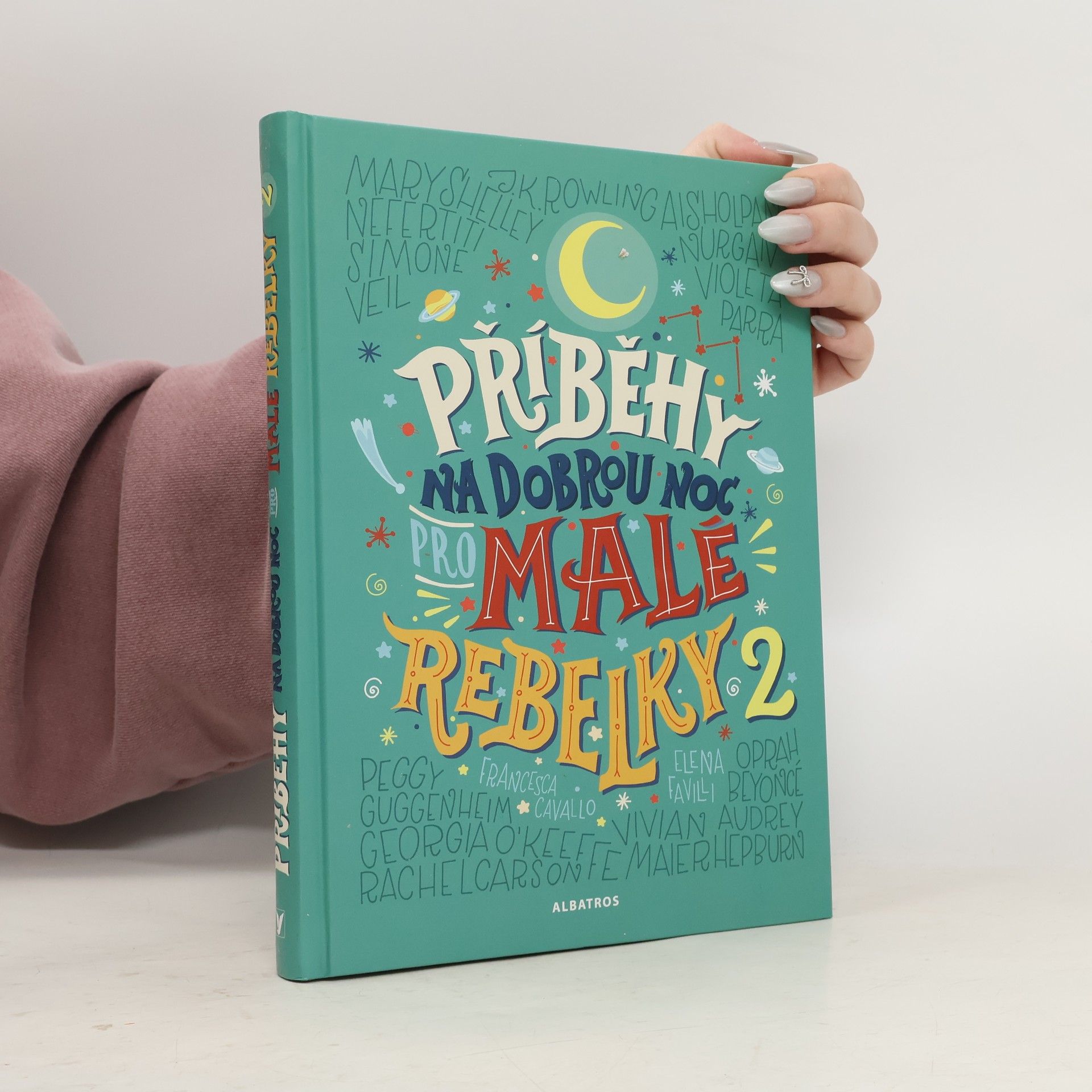 Elena Favilli Příběhy na dobrou noc pro malé rebelky 2