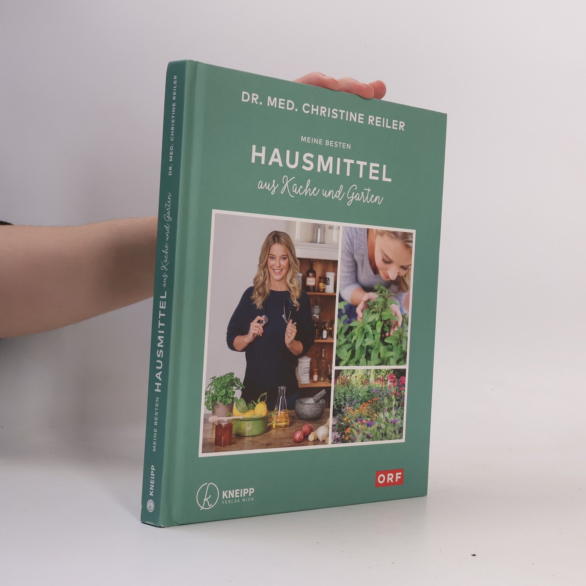 Christine Reiler Meine besten Hausmittel aus Küche und Garten