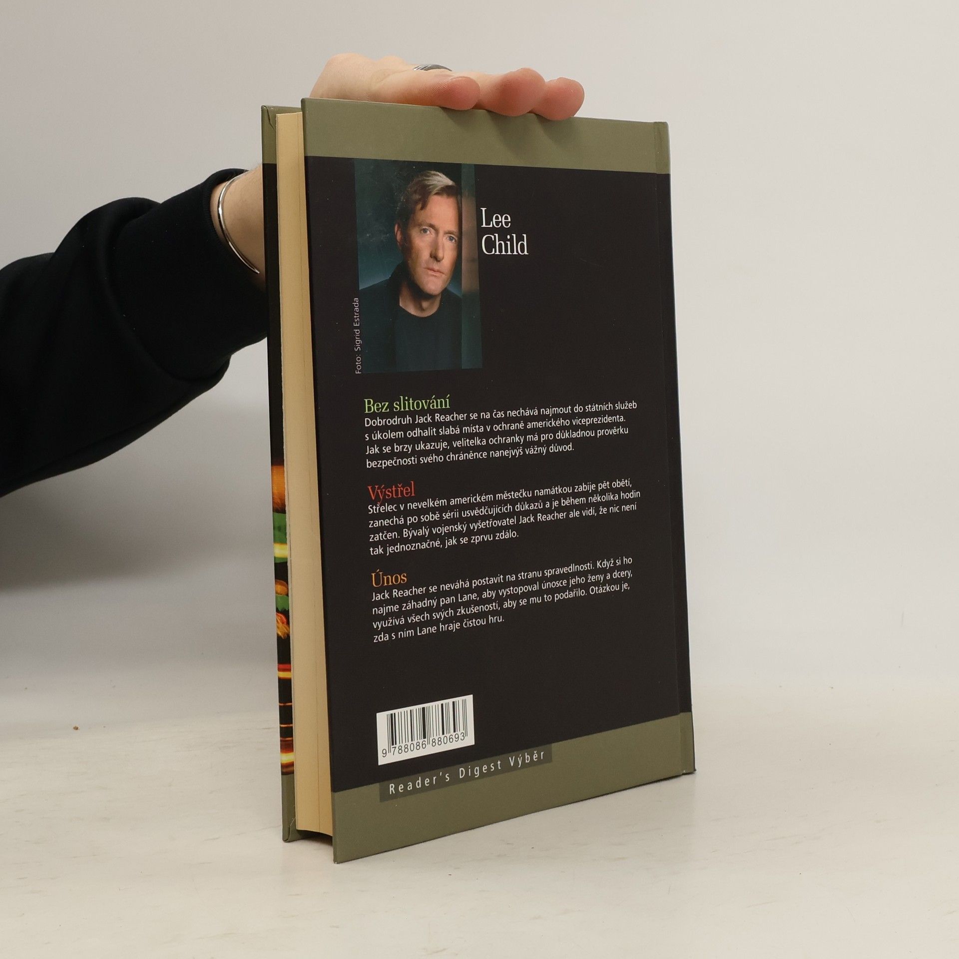 Lee Child Bez slitování. Výstřel. Únos