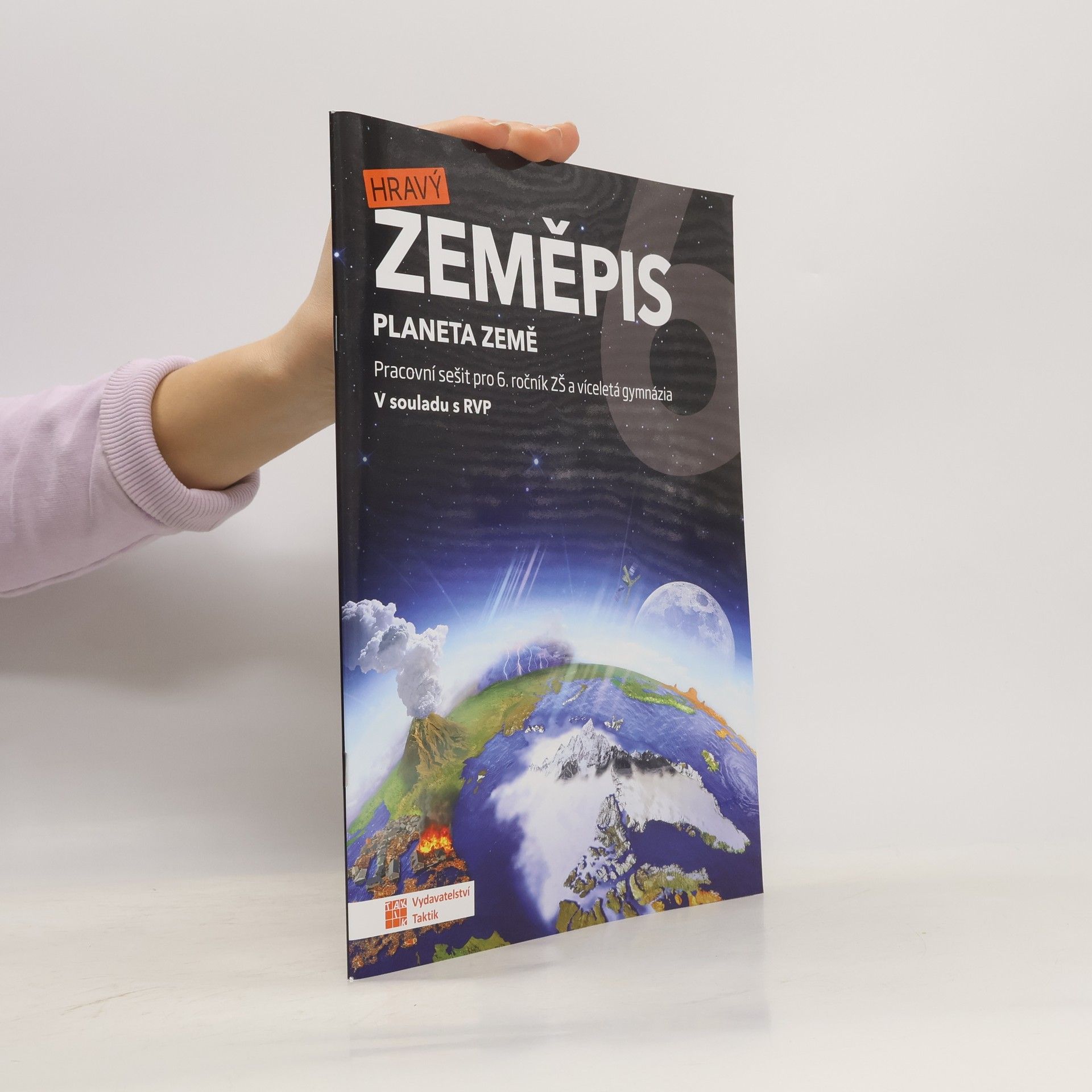 TAKTIK Hravý zeměpis 6 - pracovní sešit