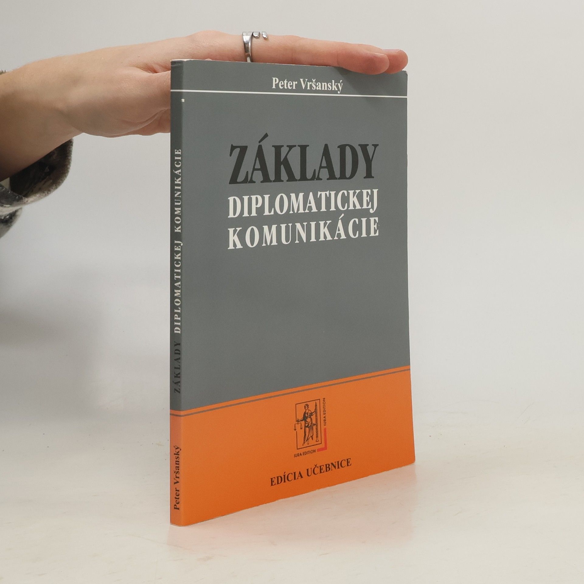 Peter Vršanský Základy diplomatickej komunikácie