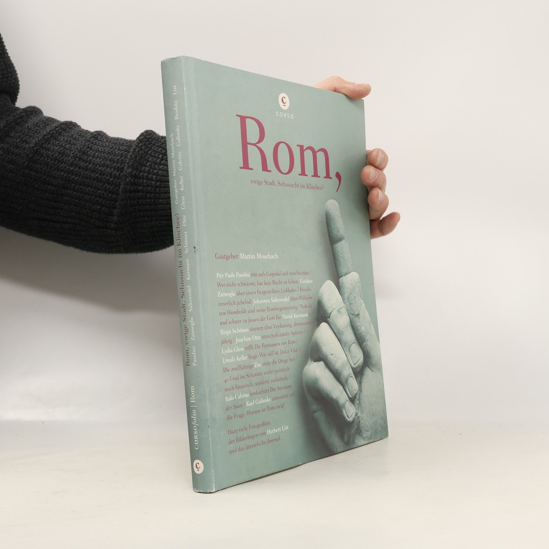 Martin Mosebach Rom, ewige Stadt, Sehnsucht im Klischee?